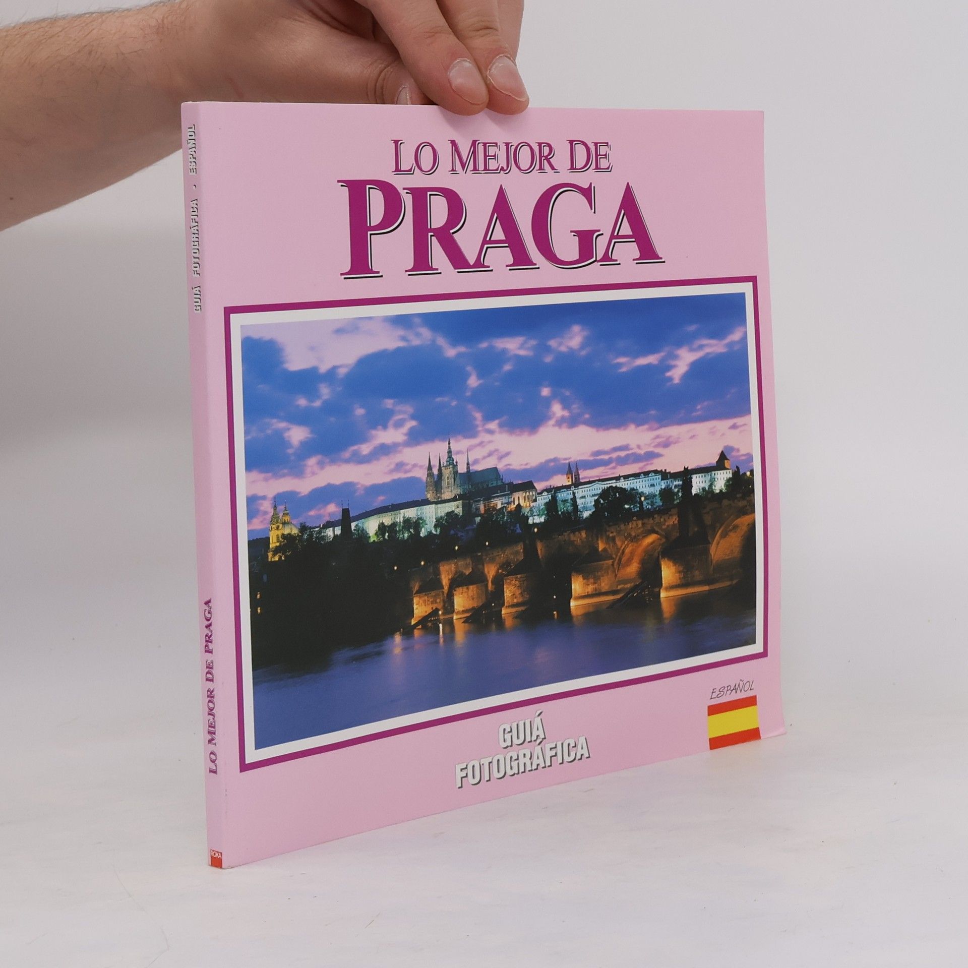 Lo mejor de Praga. Guiá fotográfica