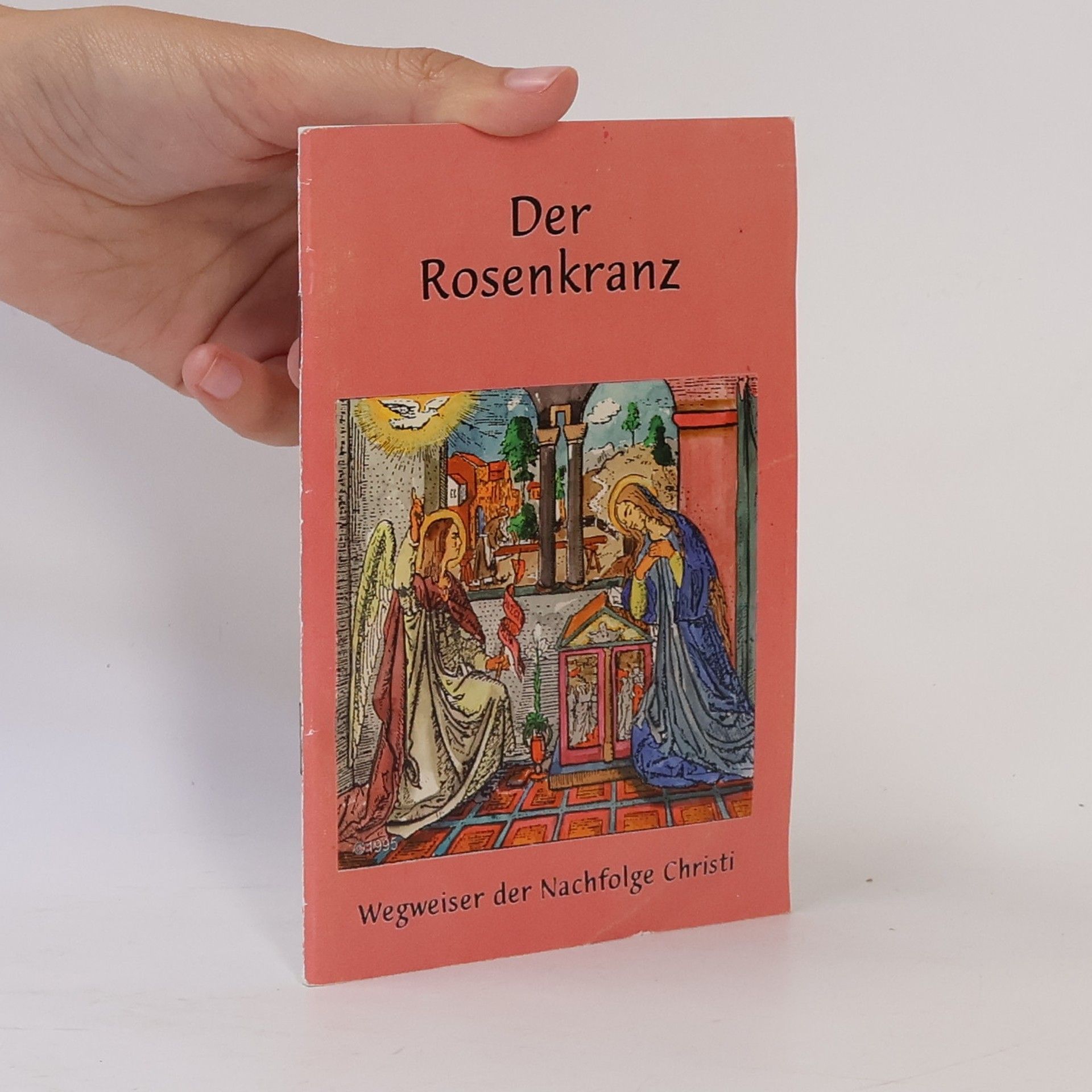 Various authors Der Rosenkranz