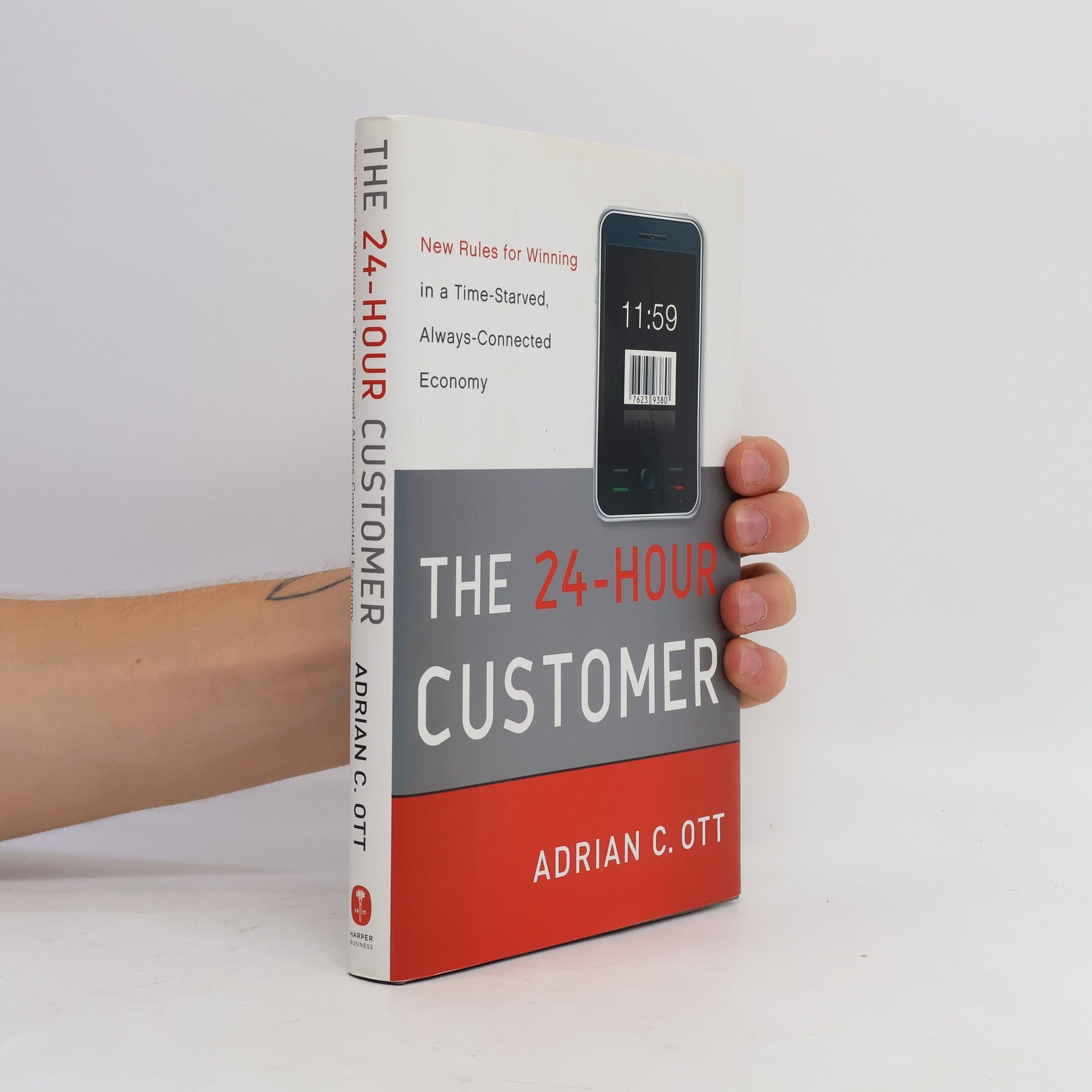 Adrian C. Ott The 24-Hour Customer