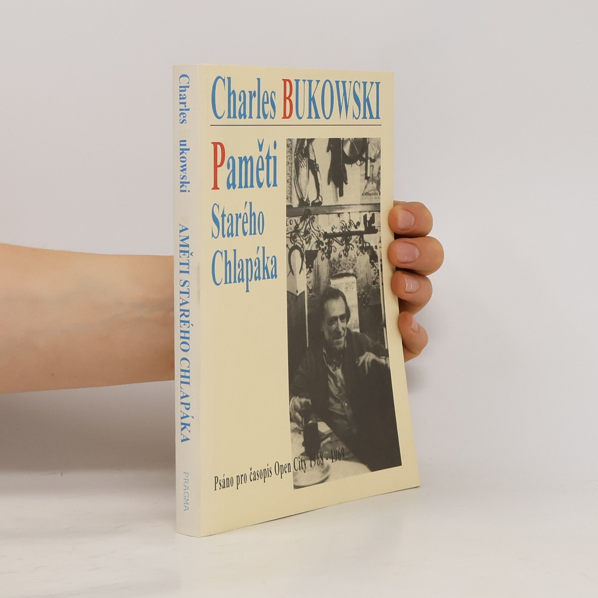 Charles Bukowski Paměti starého chlapáka