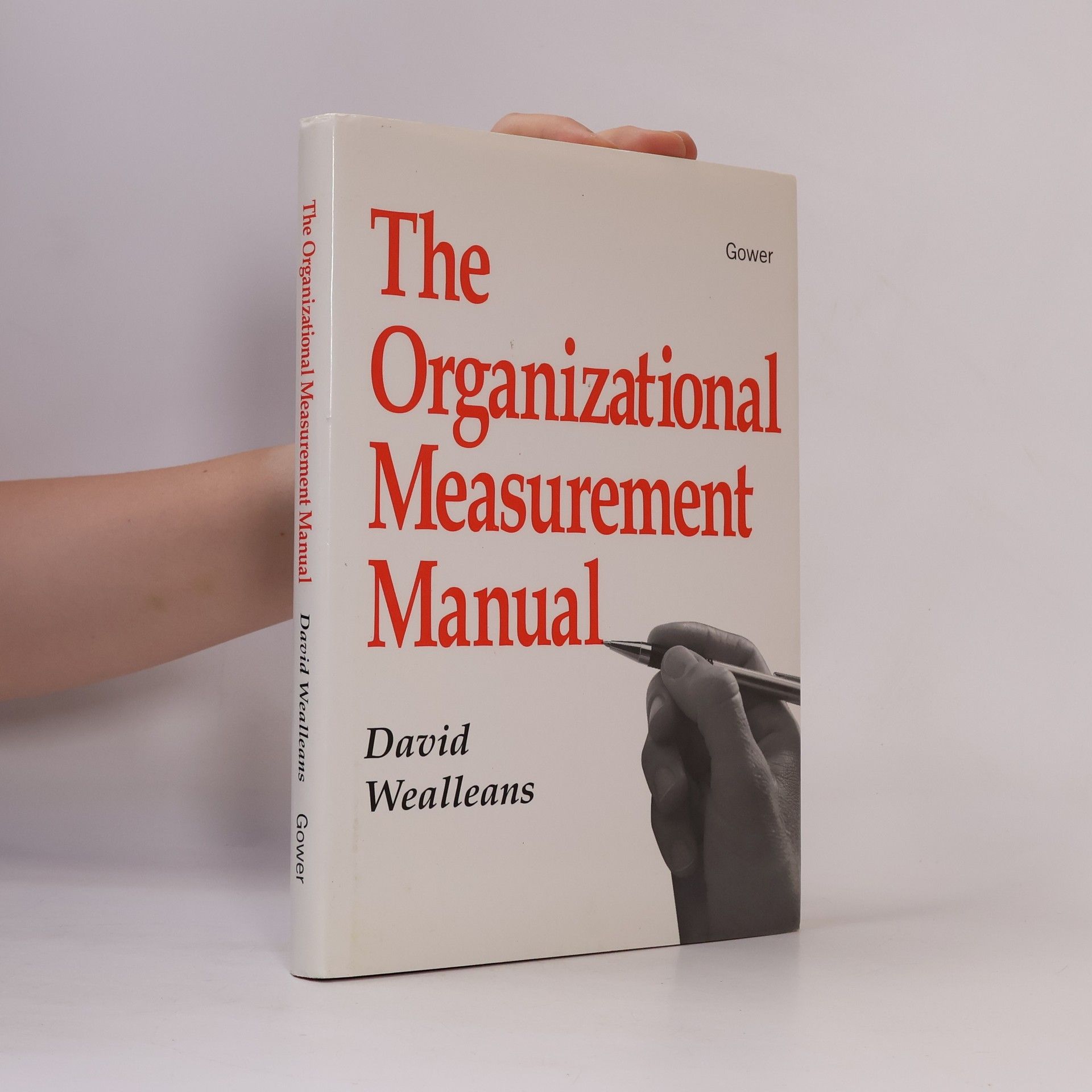 David Wealleans The Organizational Measurement Manual