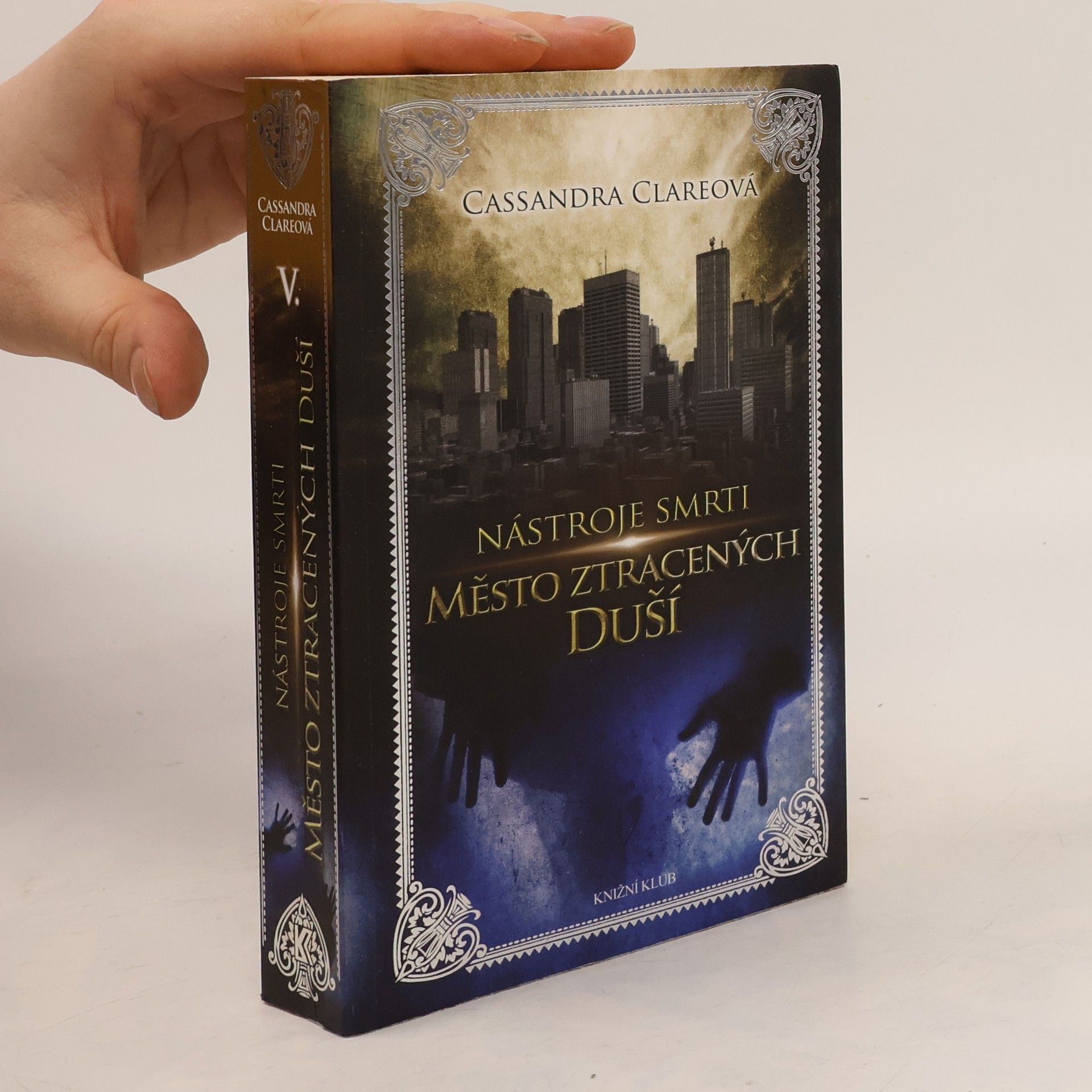 Cassandra Clare Nástroje smtri 5: Město ztracených duší