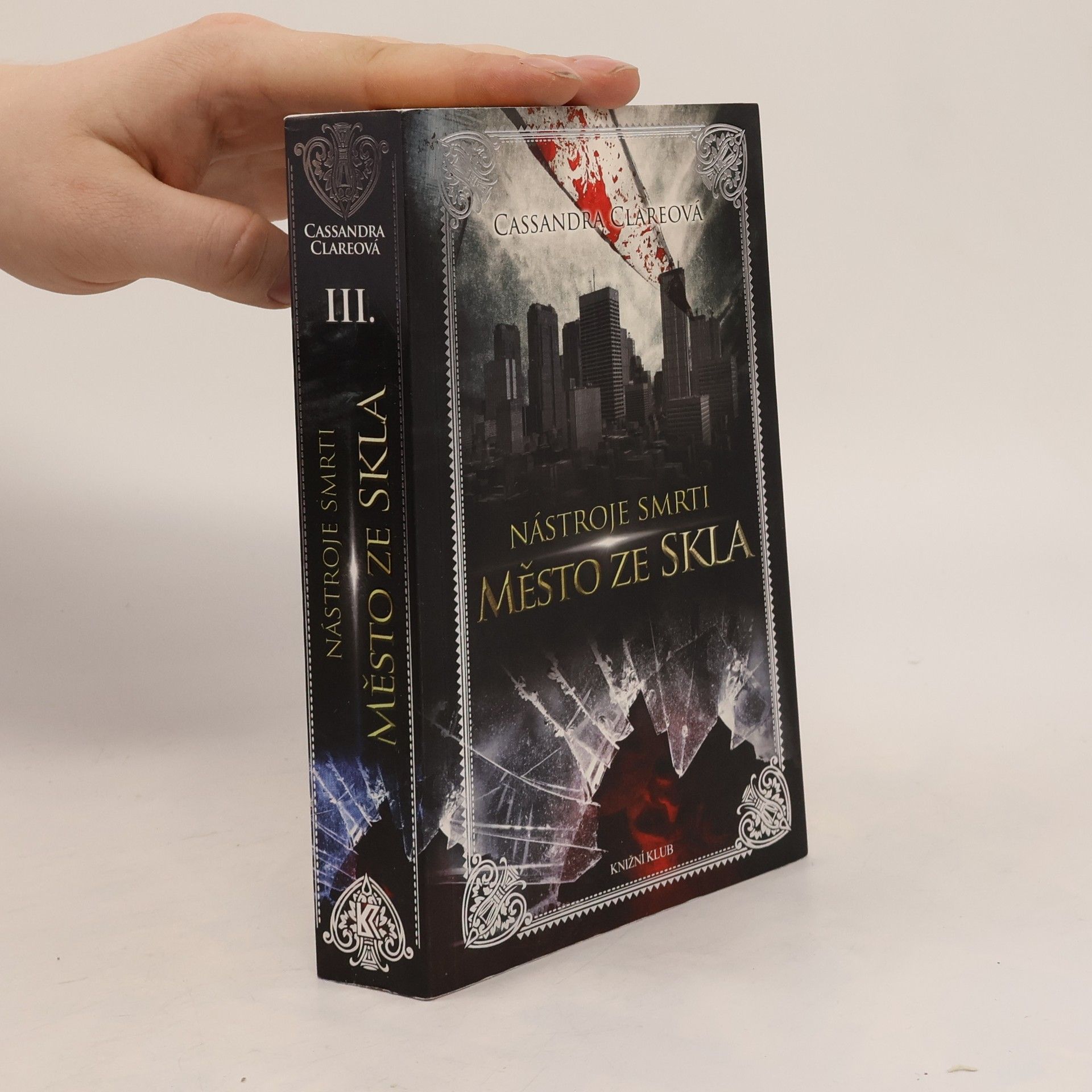Cassandra Clare Nástroje smrti 3: Město ze skla