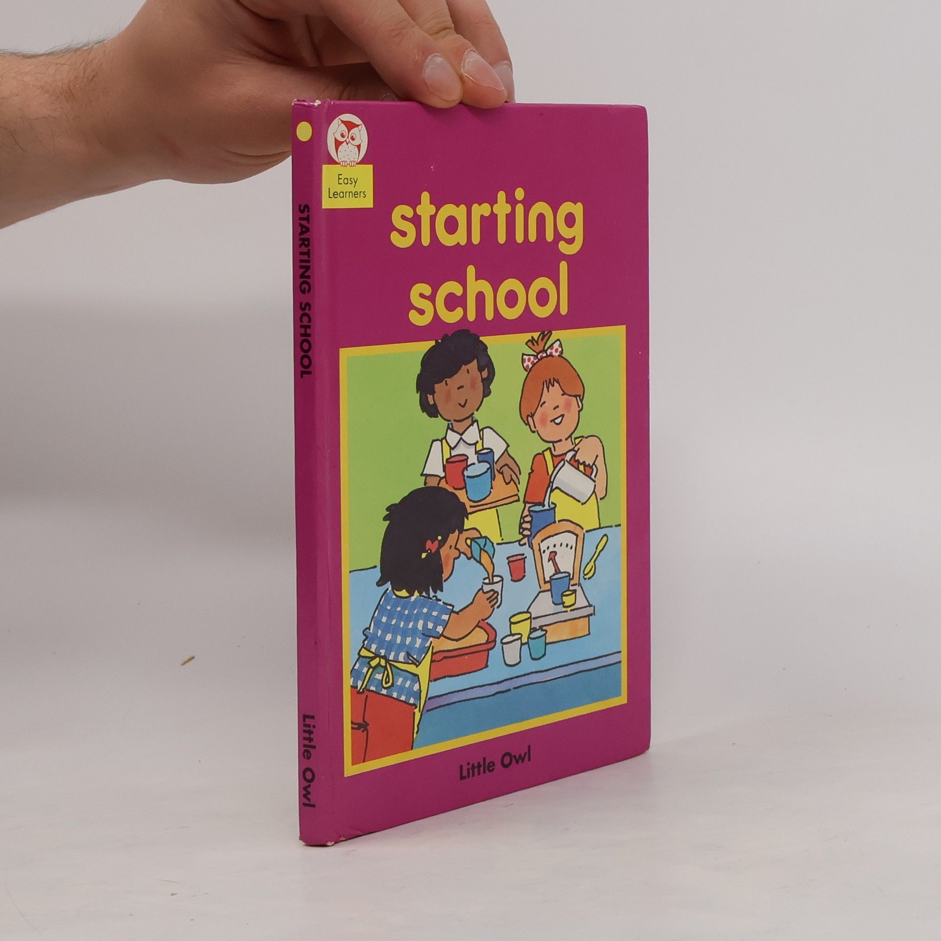 Mona J. Fitzsimmons Starting School (Little Owl Easy Learners)