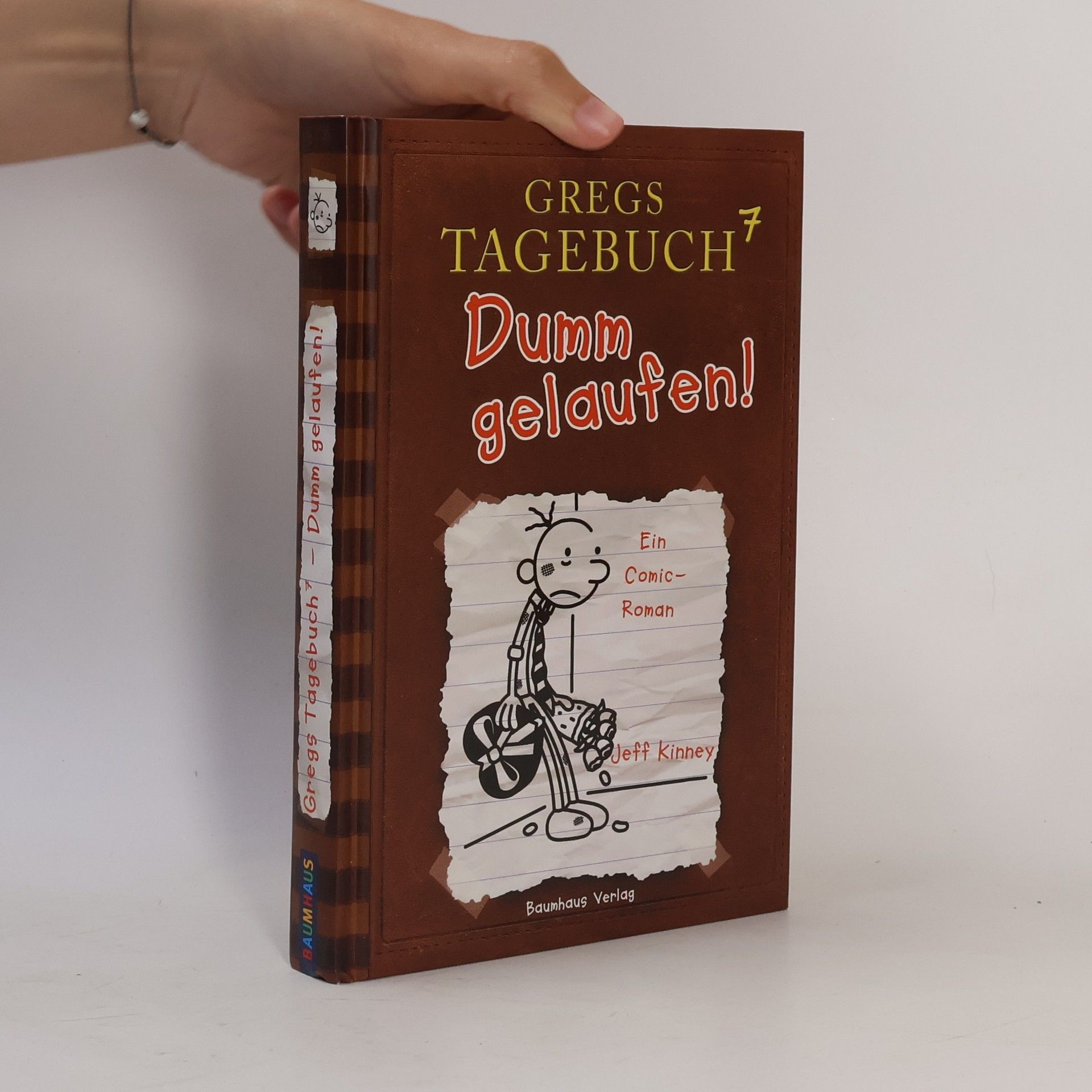 Jeff Kinney 7. Dumm gelaufen!