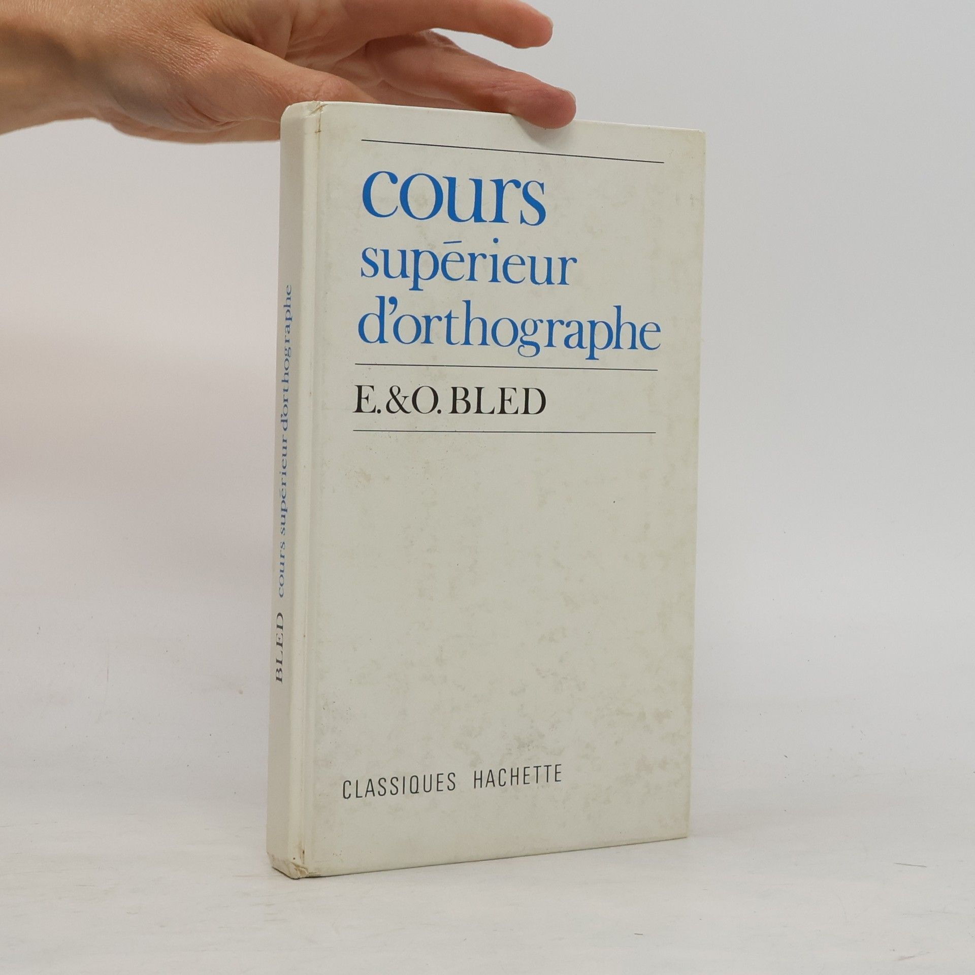 Cours supérieur d'orthographe