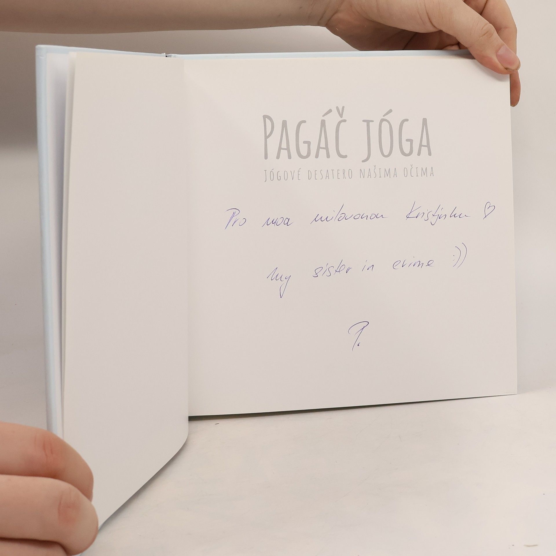 Barbora Pagáčová Pagáč jóga - Jógové desatero našima očima