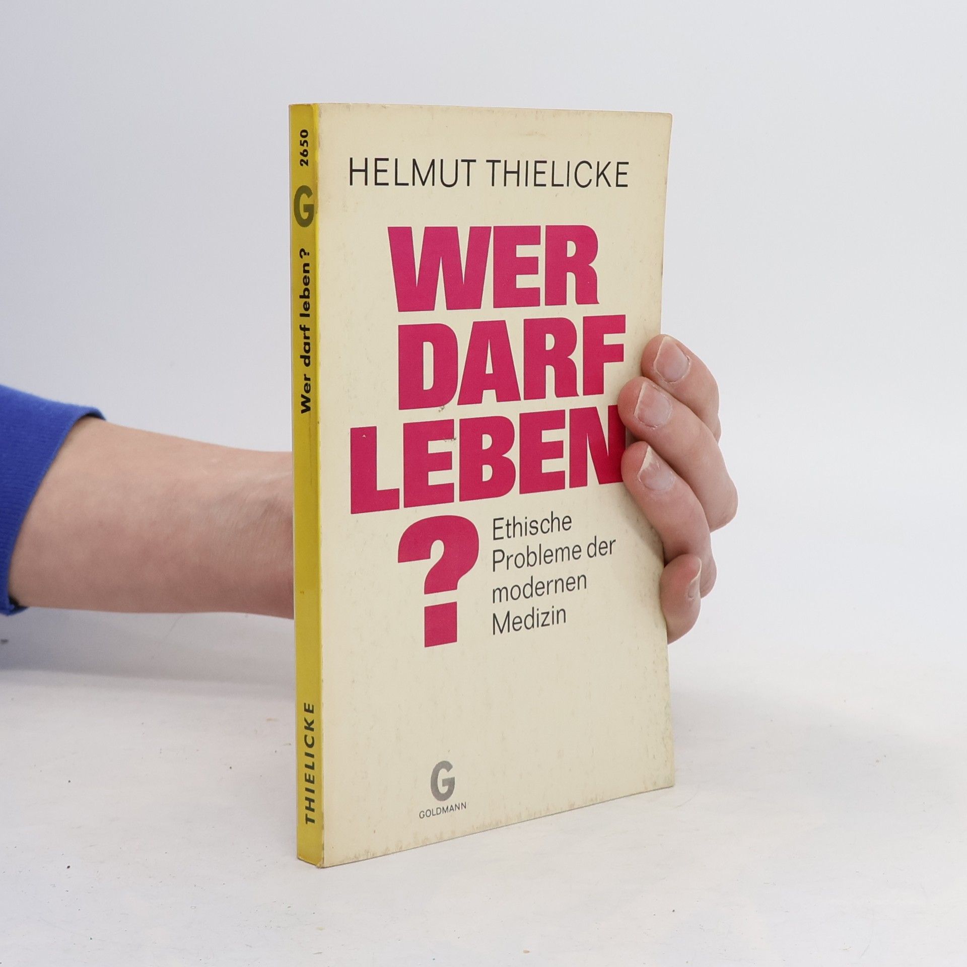 Helmut Thielicke Wer darf leben?