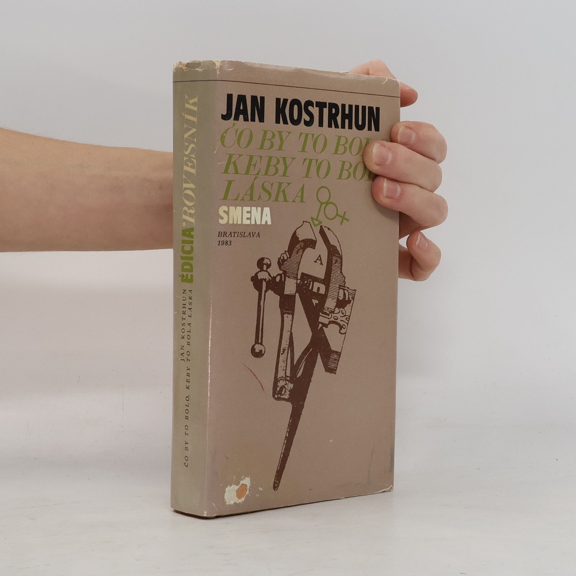 Jan Kostrhun Čo by to bolo, keby to bola láska