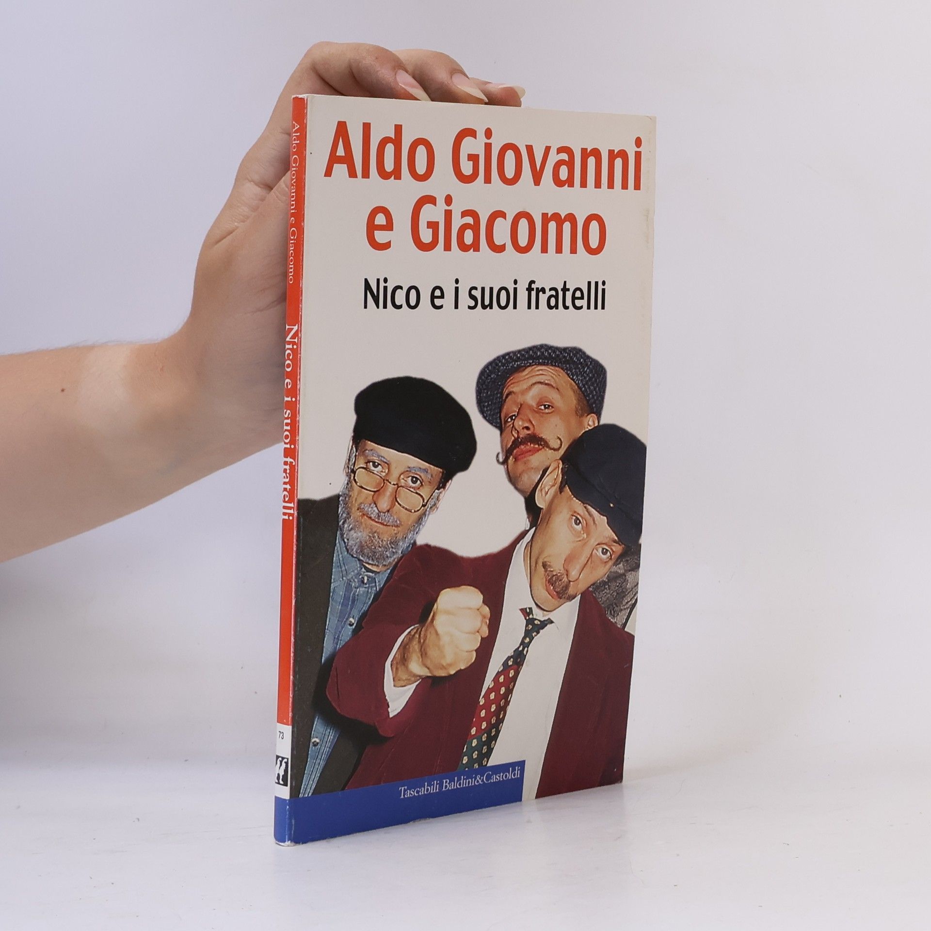 Giacomo Poretti Nico e i suoi fratelli