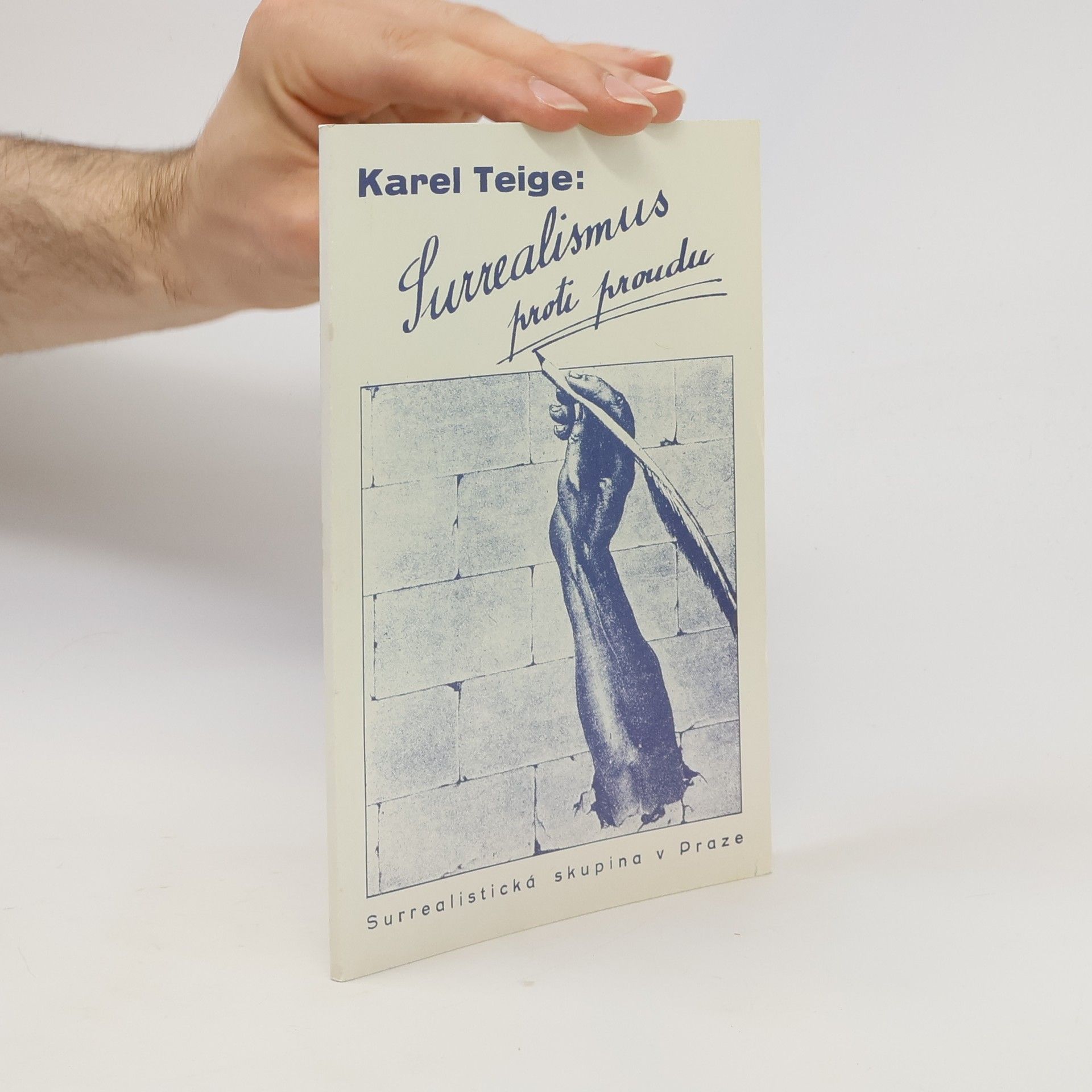 Karel Teige Surrealismus proti proudu