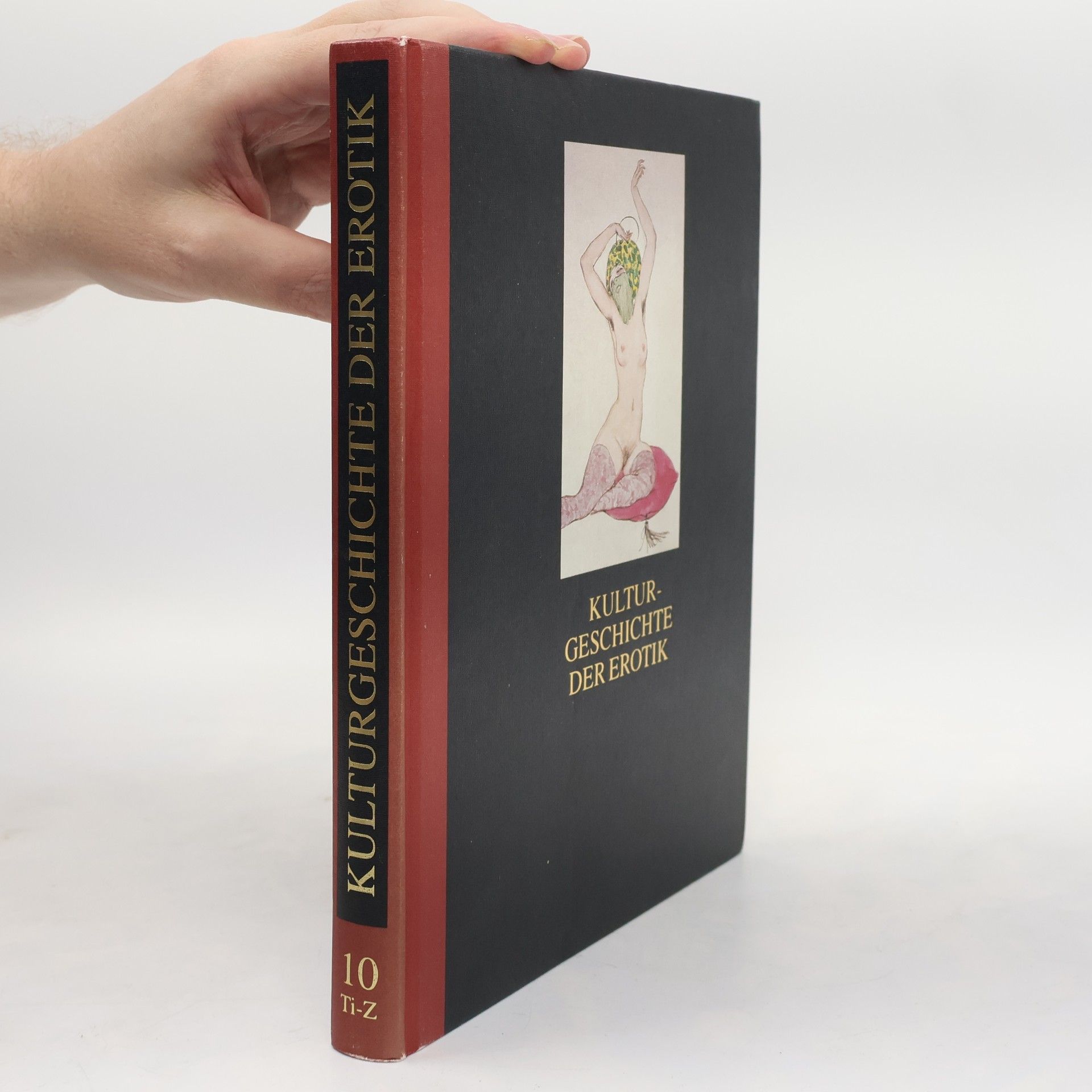 Collectif d'auteurs Kulturgeschichte der Erotik 10