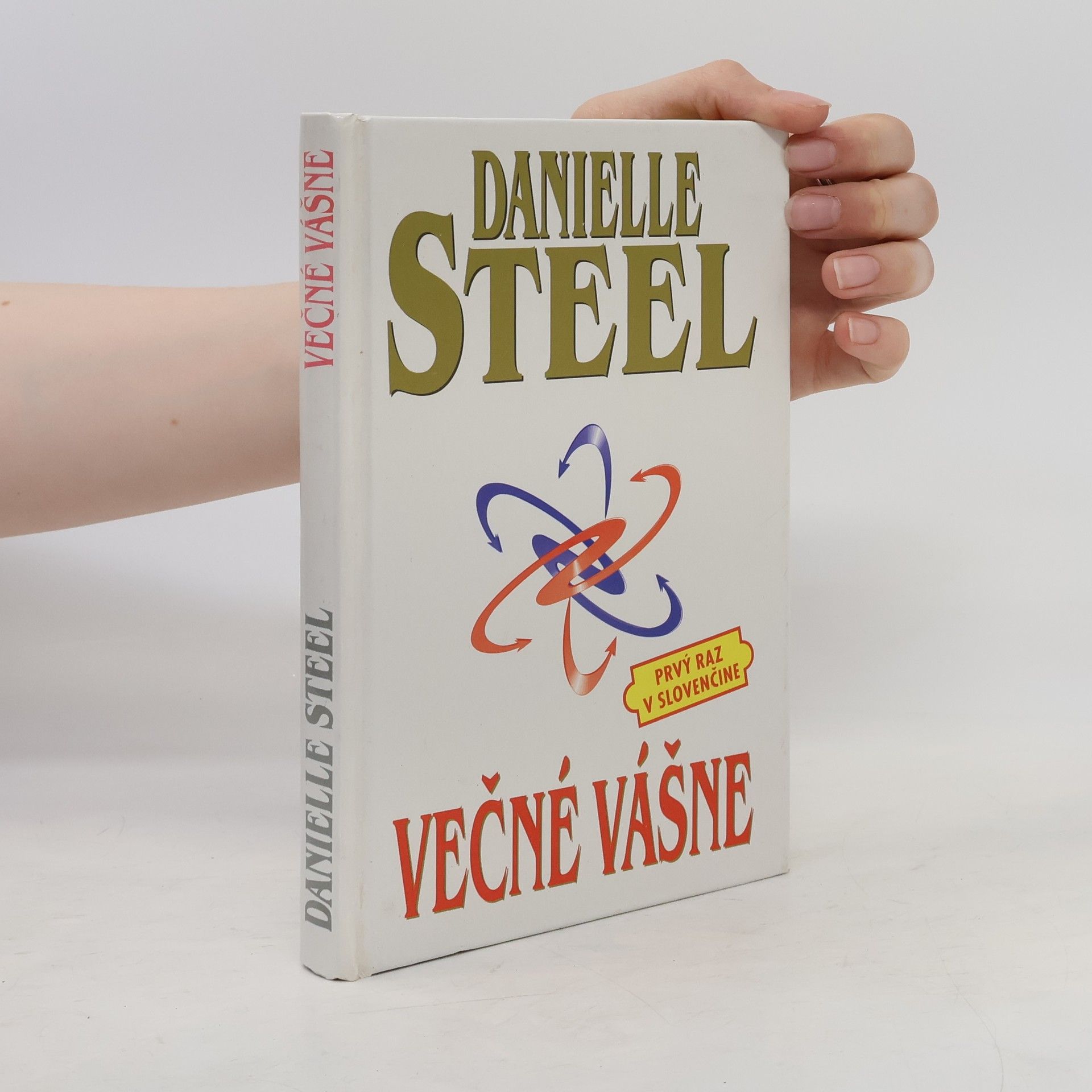 Danielle Steel Večné vášne