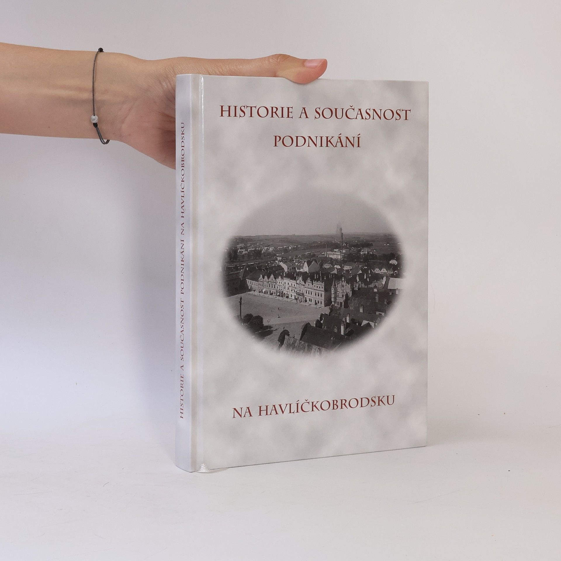 Historie a současnost podnikání na Havlíčkobrodsku