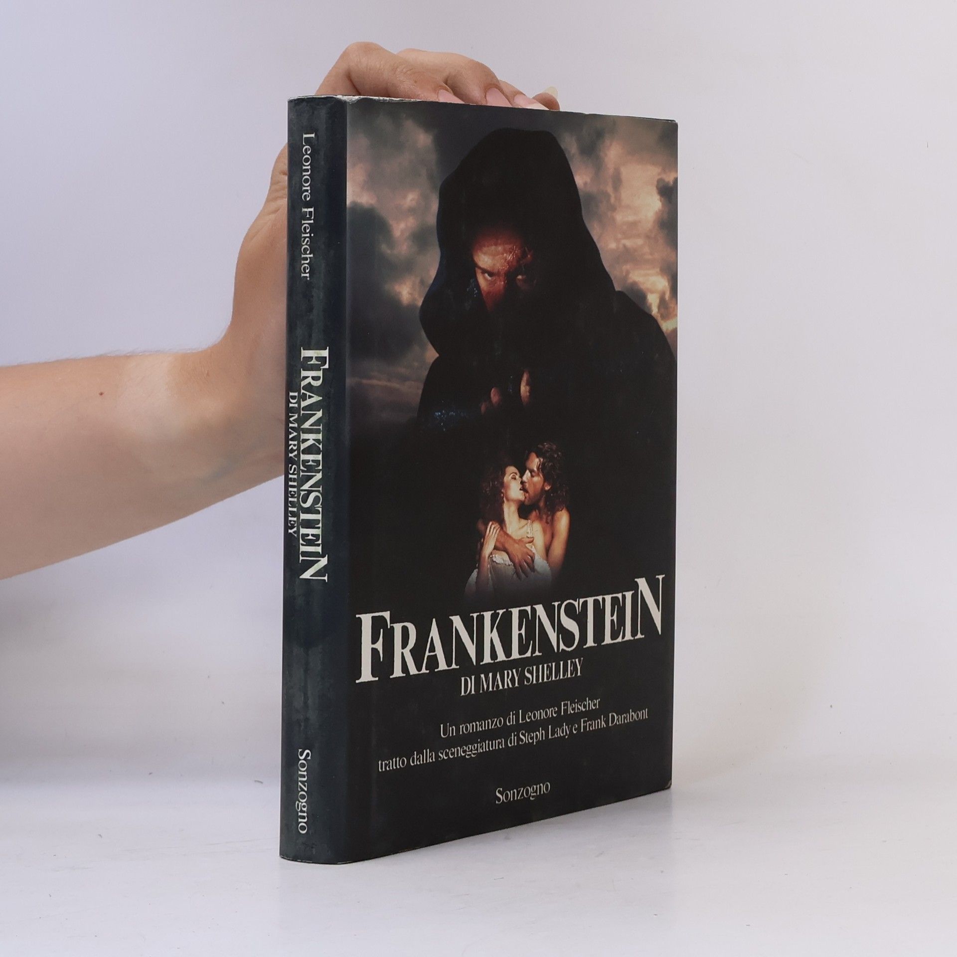 Frankenstein di Mary Shelley: Un romanzo di Leonore Fleischer tratto dalla sceneggiatura di Steph Lady e Frank Darabont