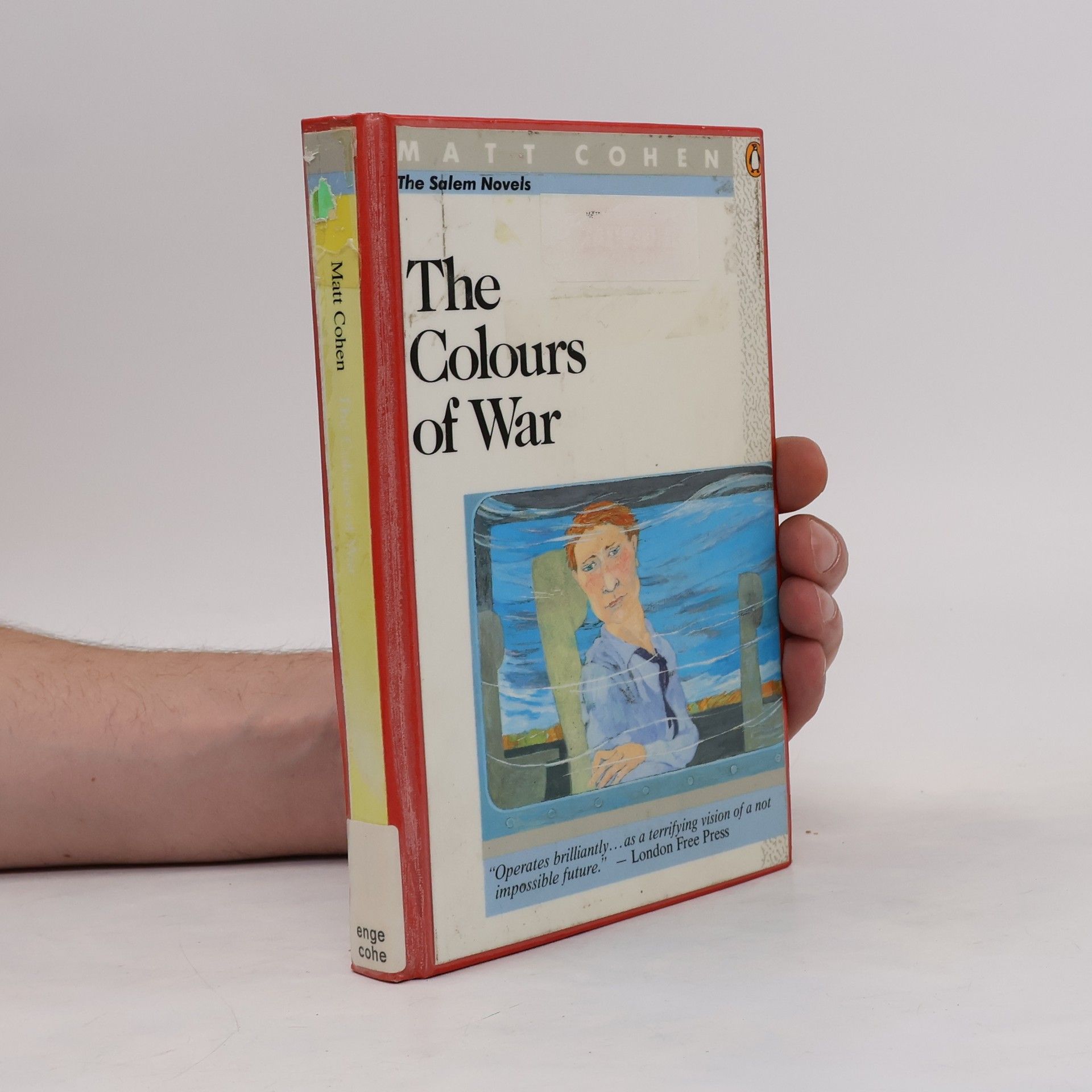 The Colours of War. The Salem Novels