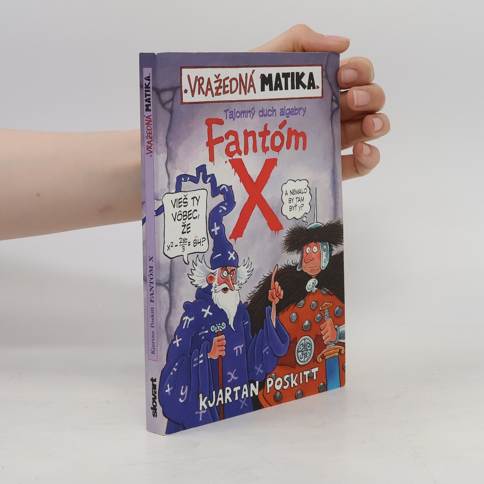 Tajomný duch algebry - Fantóm X