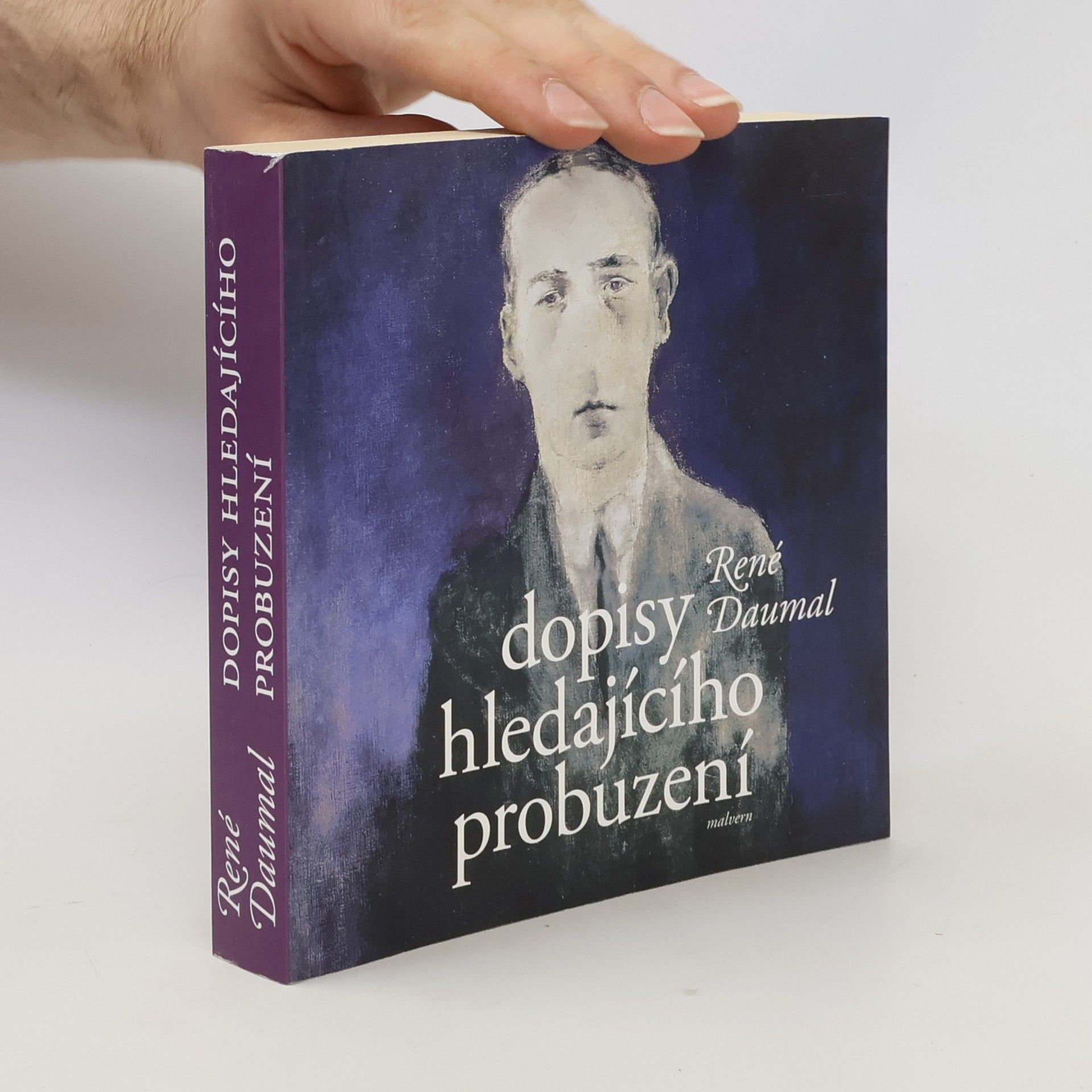 René Daumal Dopisy hledajícího probuzení