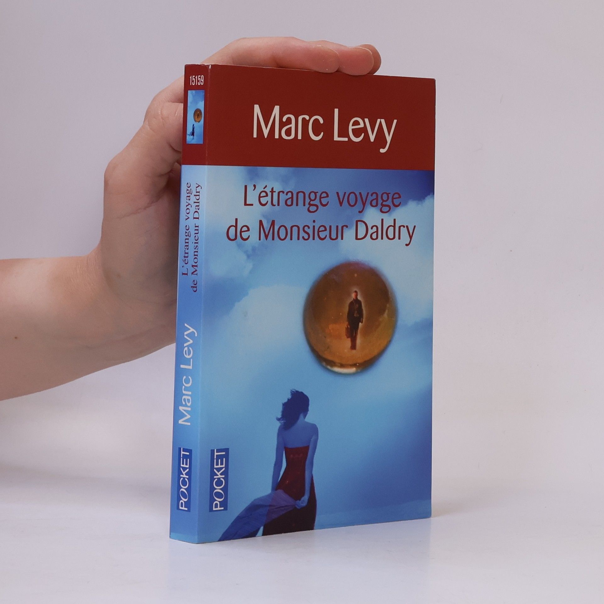 Marc Levy L'étrange voyage de Monsieur Daldry