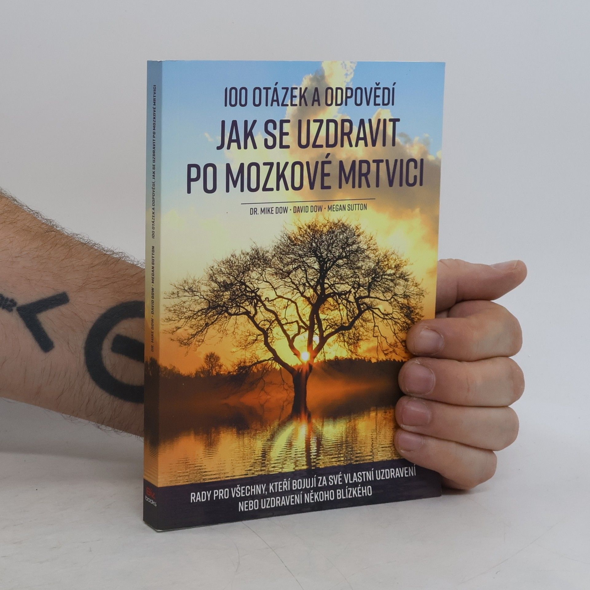 100 otázek a odpovědí, jak se uzdravit po mozkové mrtvici