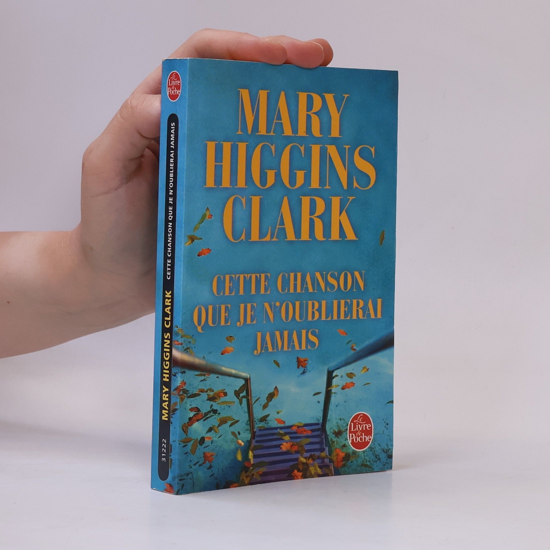 Mary Higgins Clark Cette chanson que je n'oublierai jamais