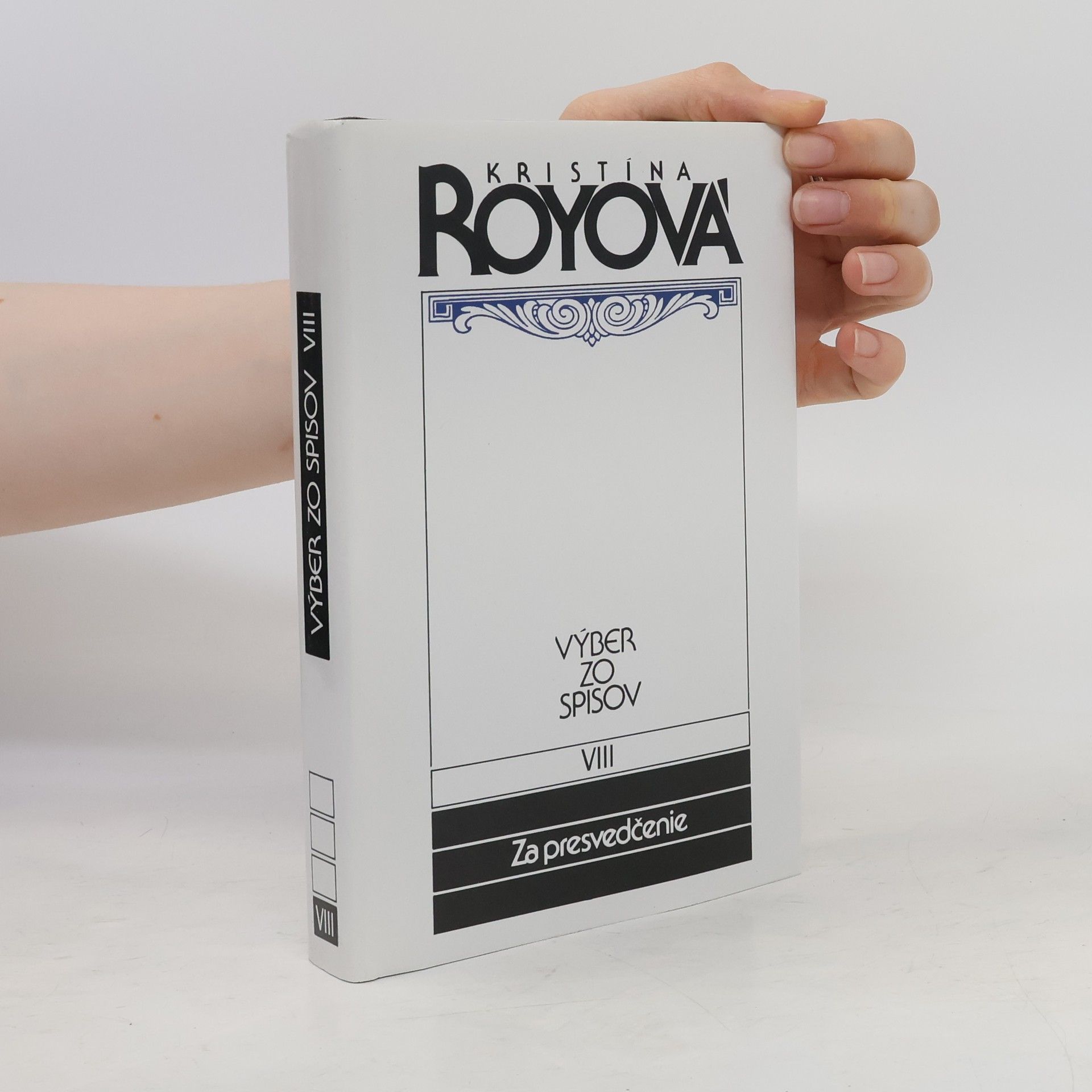 Kristína Royová Za presvedčenie