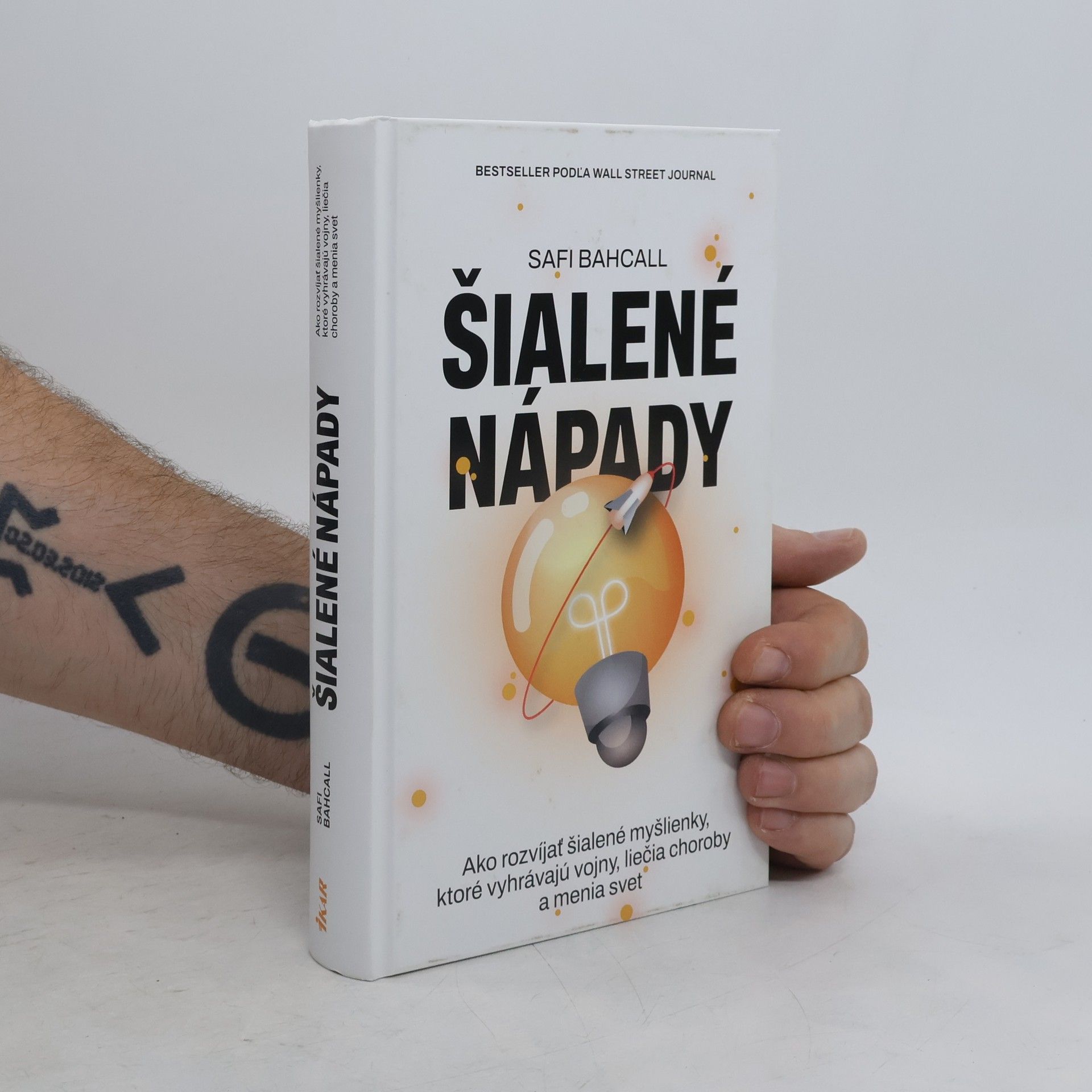 Safi Bahcall Šialené nápady