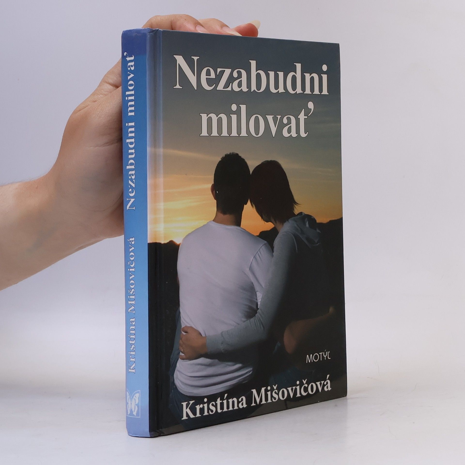 Kristína Mišovičová Nezabudni milovať