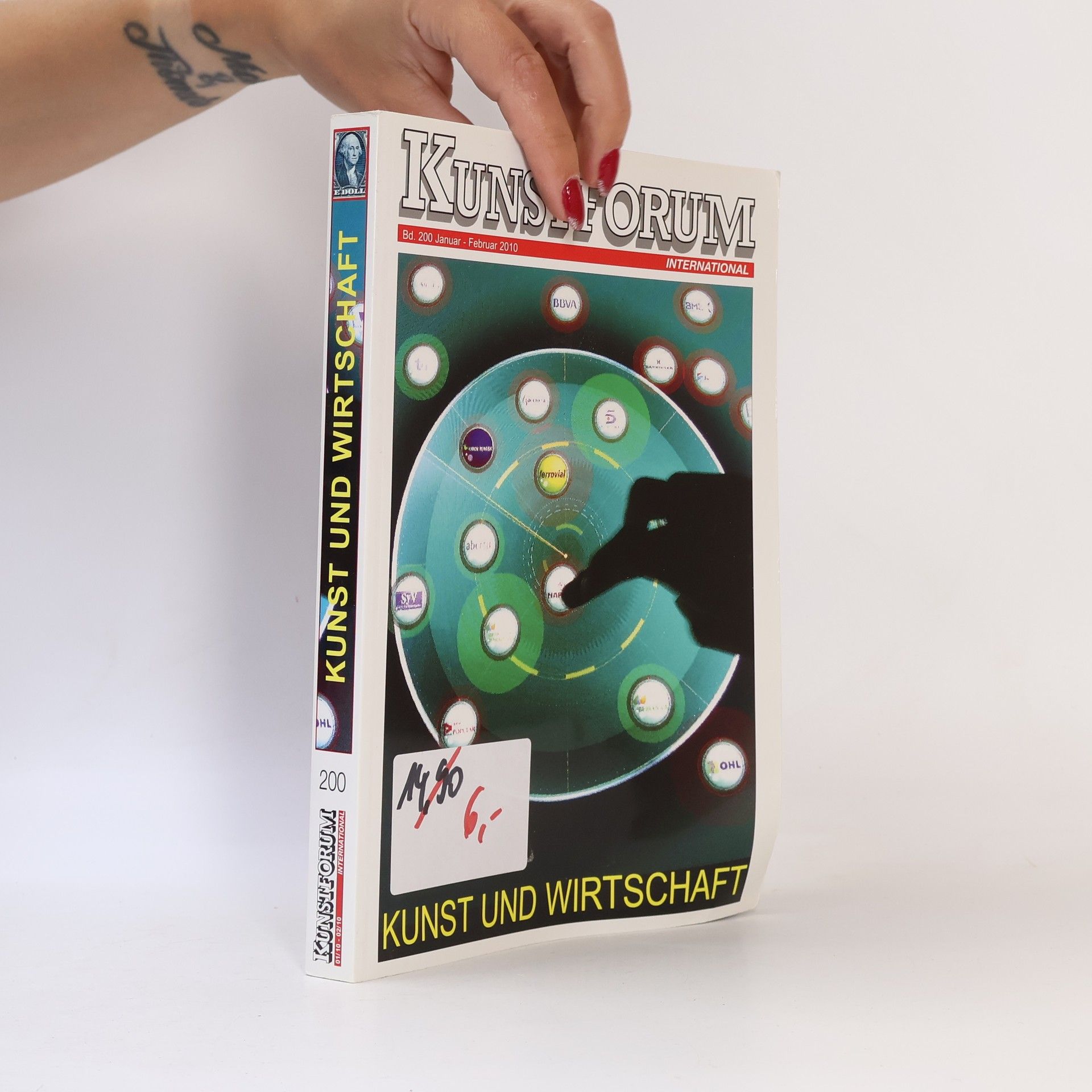 Autores varios Kunstforum. Kunst und Wirtschaft 200. 1-2/2010