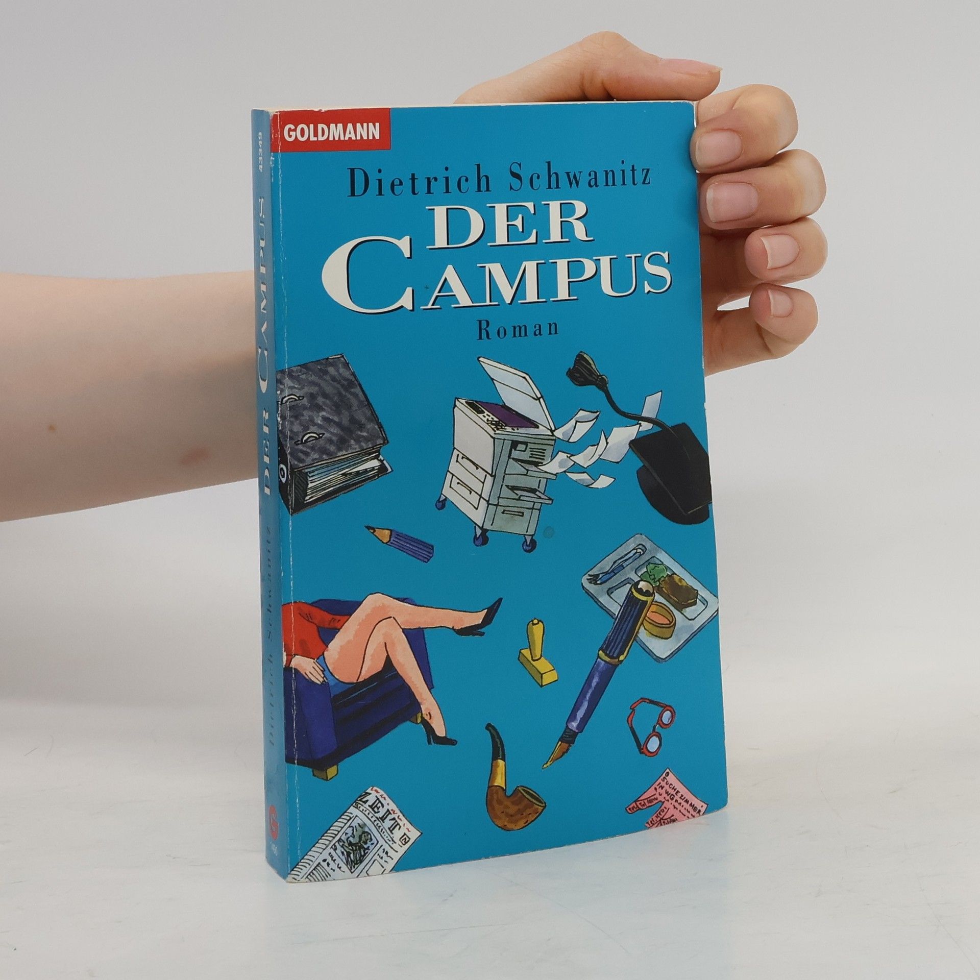 Dietrich Schwanitz Der Campus
