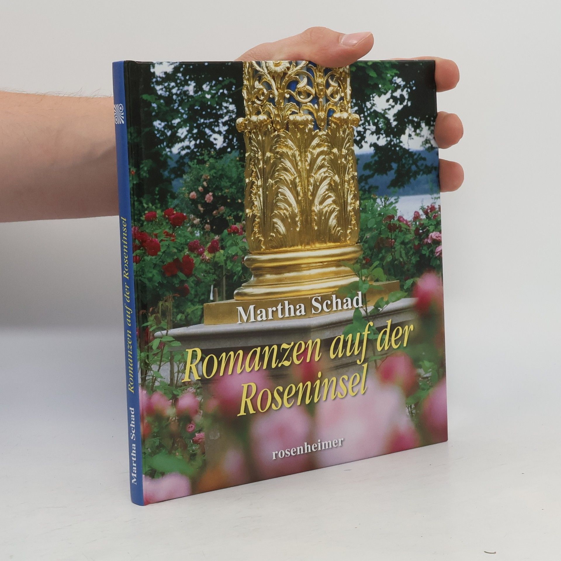 Martha Schad Romanzen auf der Roseninsel
