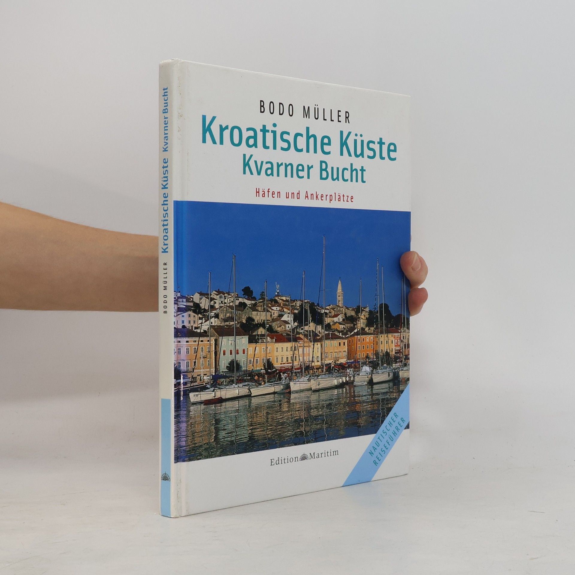 Bodo Müller Kroatische Küste