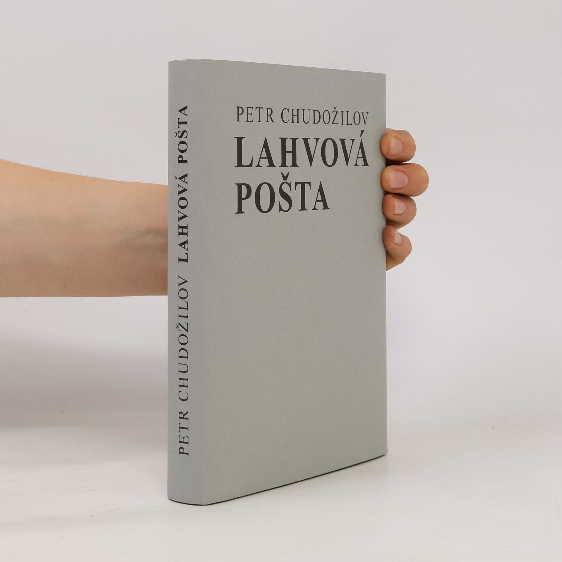Petr Chudožilov Lahvová pošta