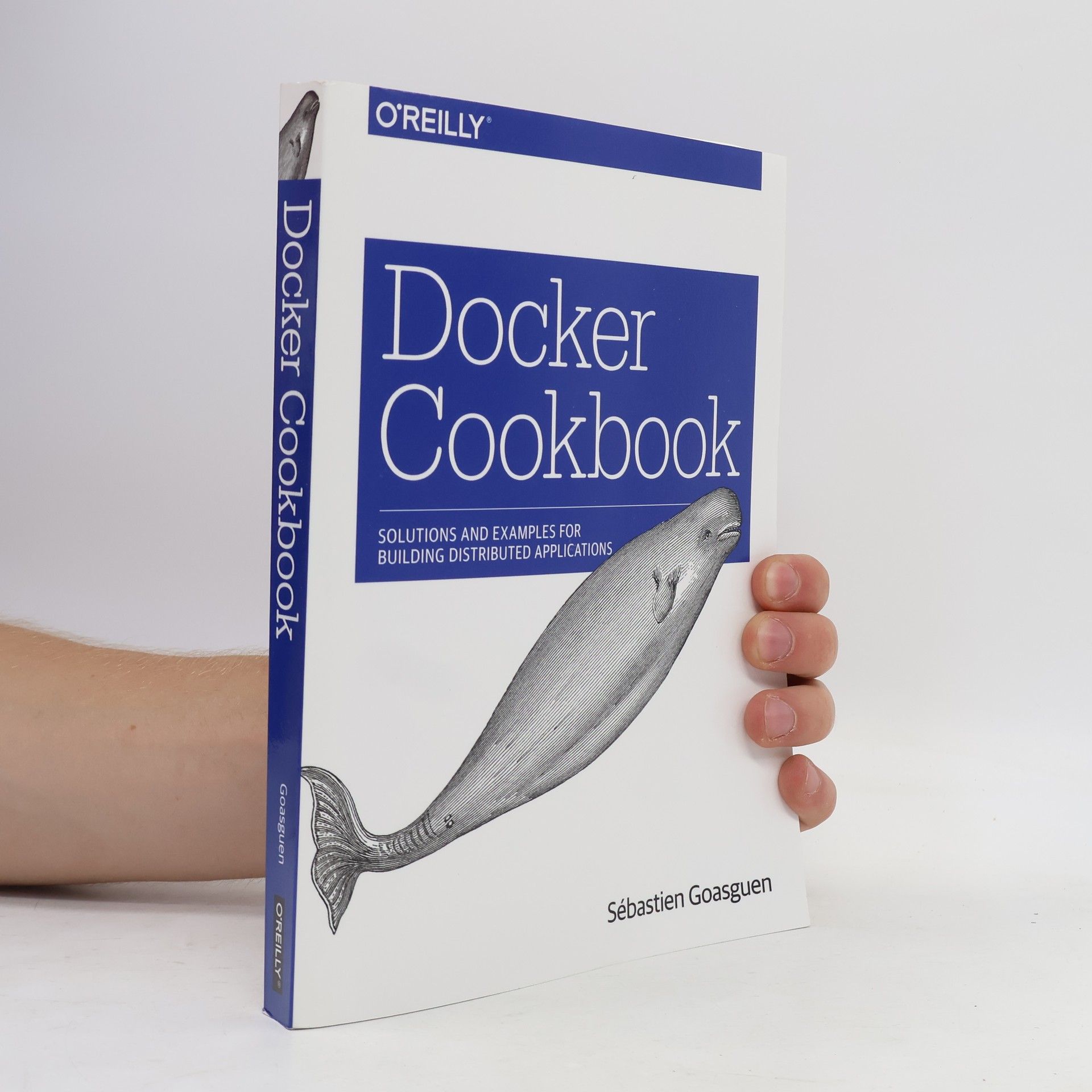 Sebastien Goasguen Docker Cookbook