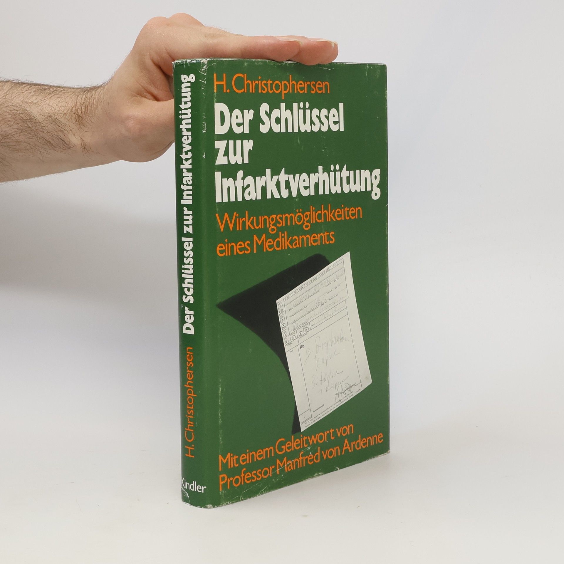 H. Christophersen Der Schlüssel zur Infarktverhütung