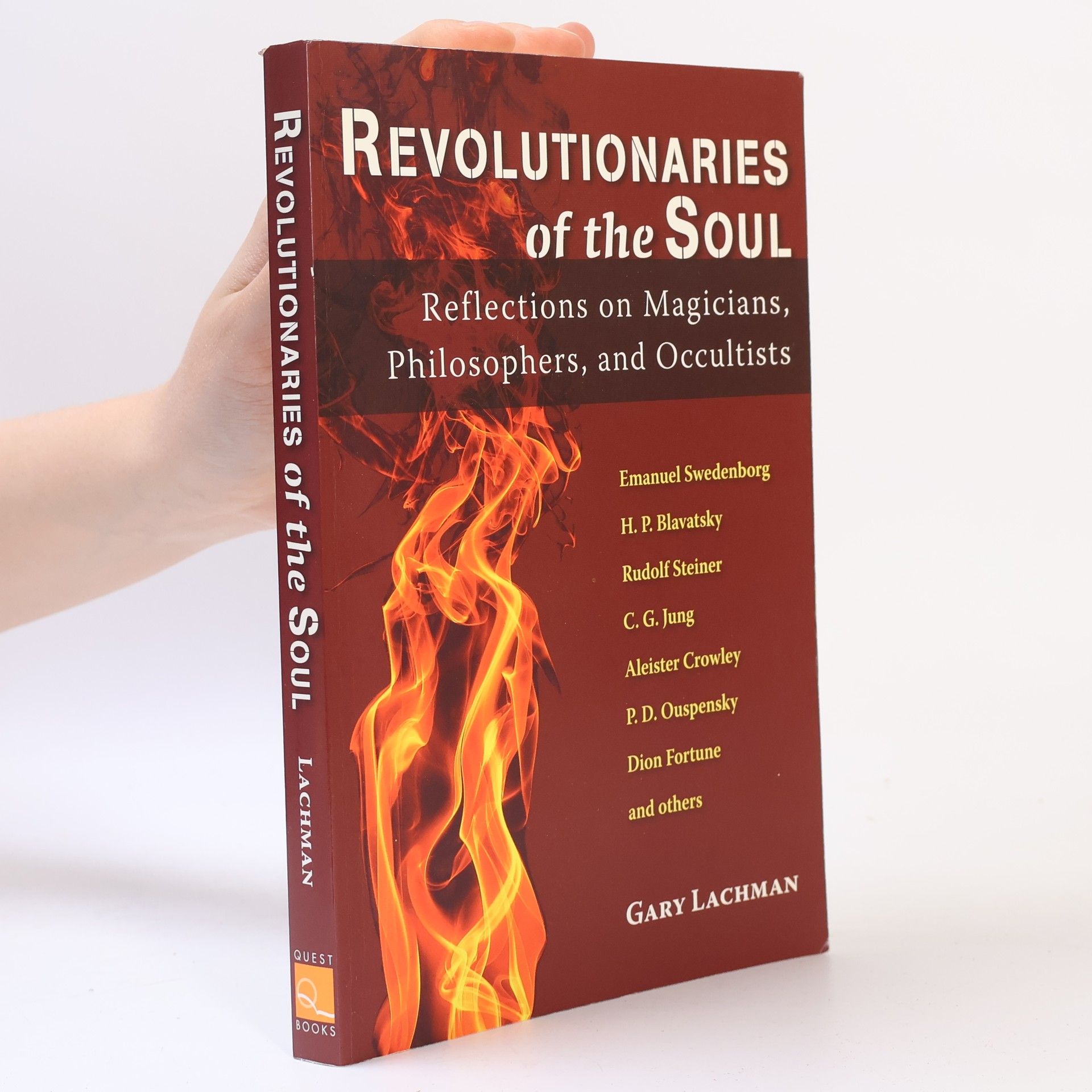 Gary Lachman Revolutionaries of the Soul