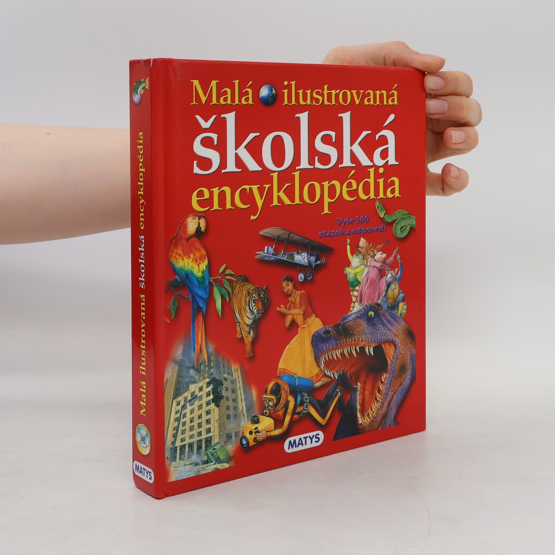 Various authors Malá ilustrovaná školská encyklopédia