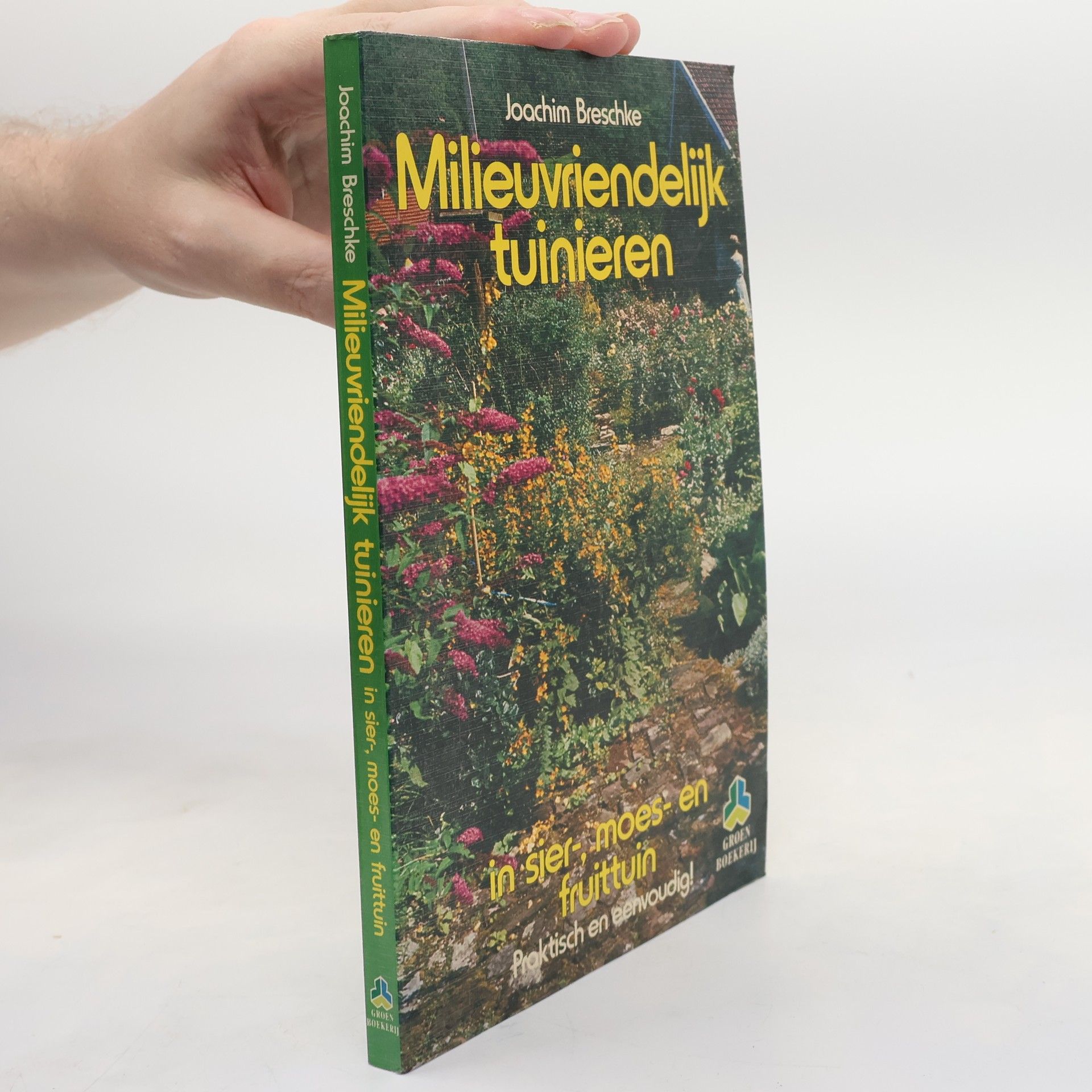 Milieuvriendelijk tuinieren in sier-, moes- en fruittuin