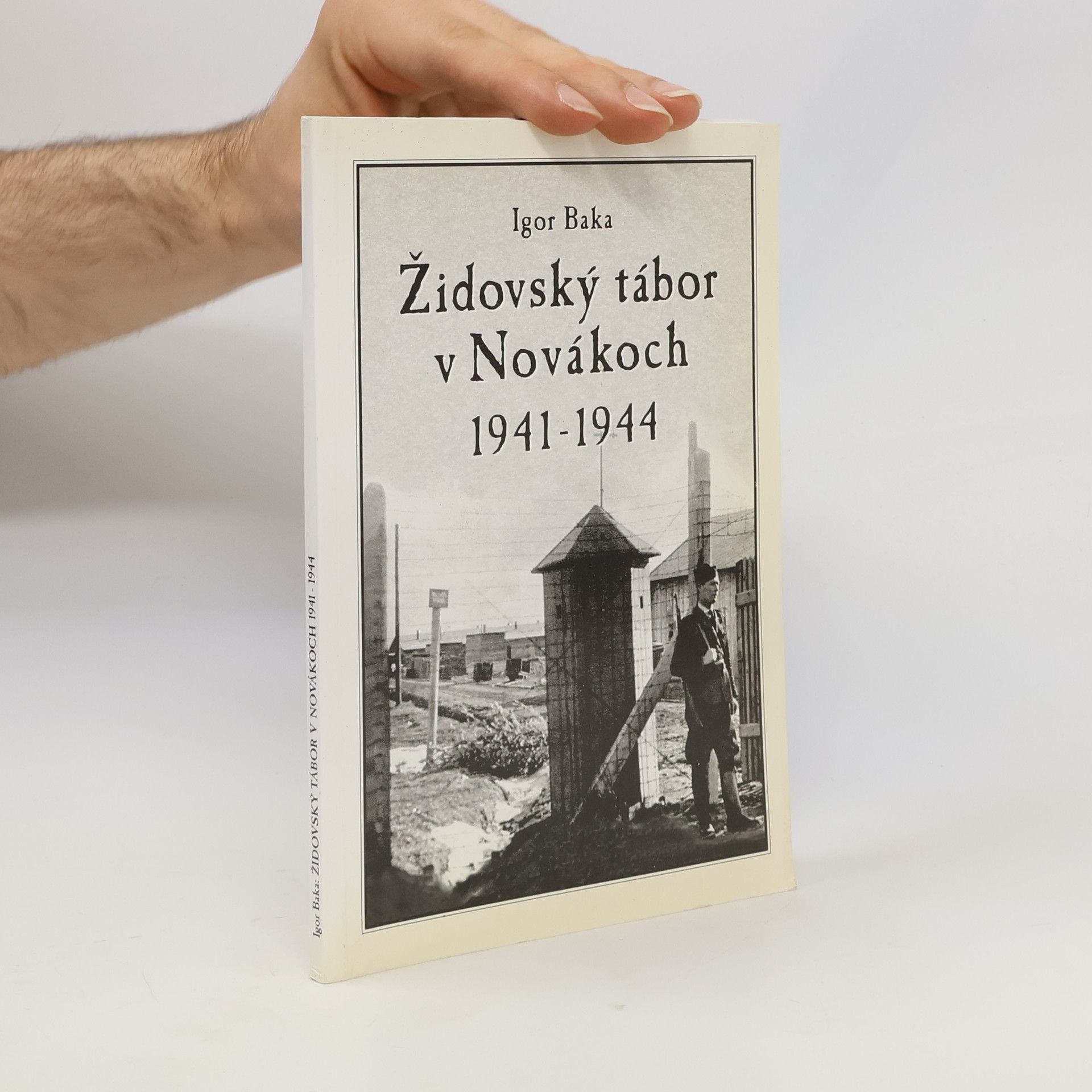 Židovský tábor v Novákoch 1941-1944