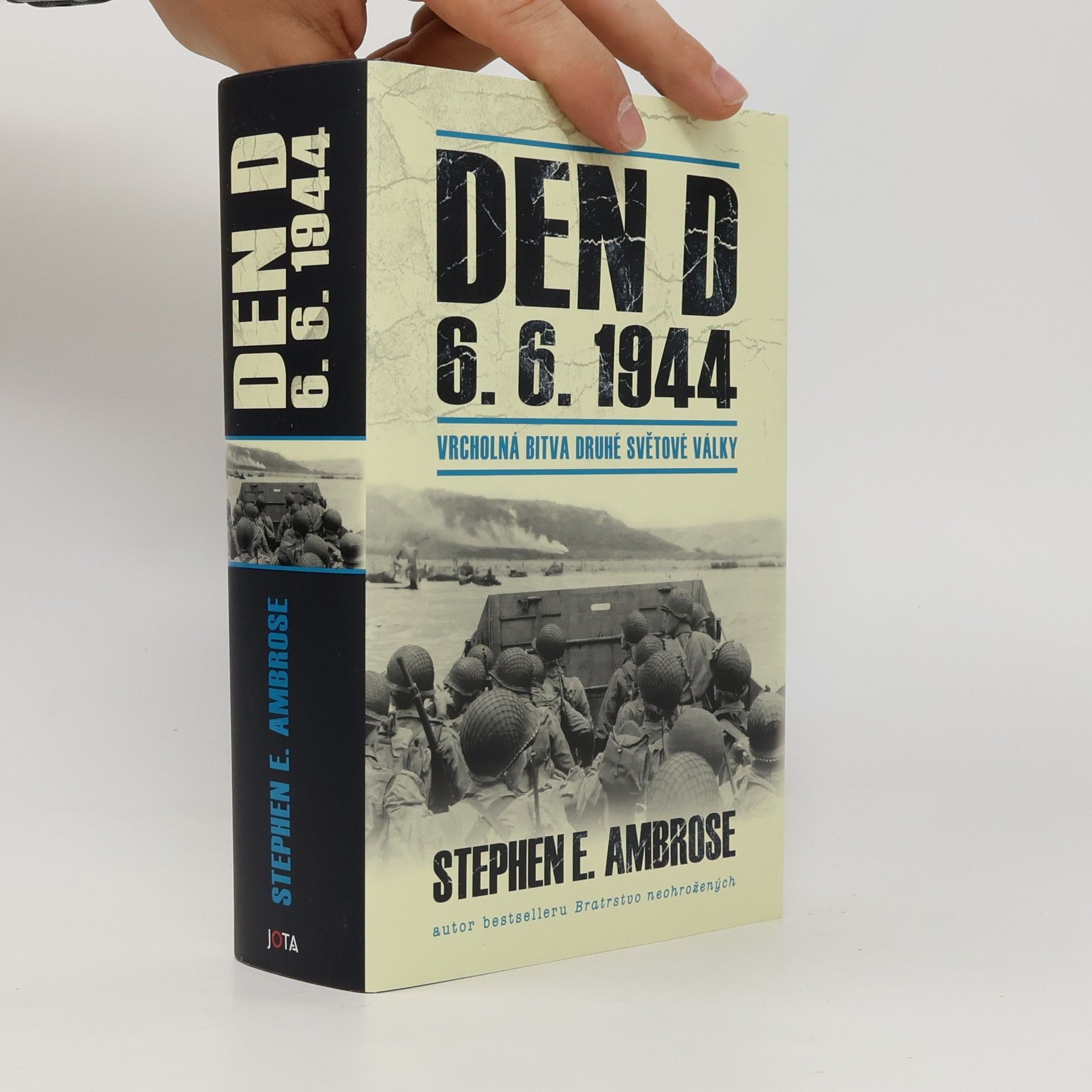Den D 6. 6. 1944 – Vrcholná bitva druhé světové války