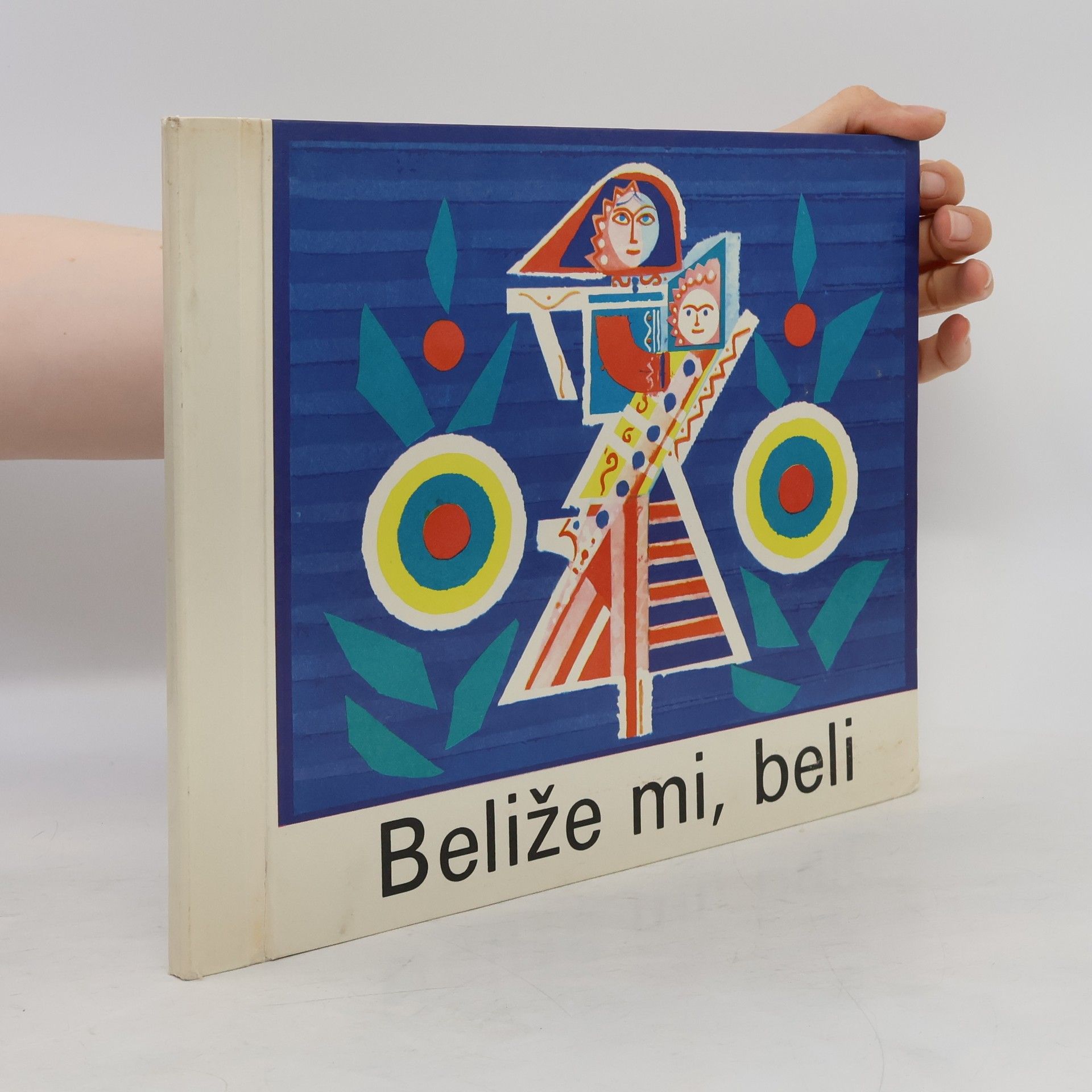 Autorenkollektiv Beliže mi, beli