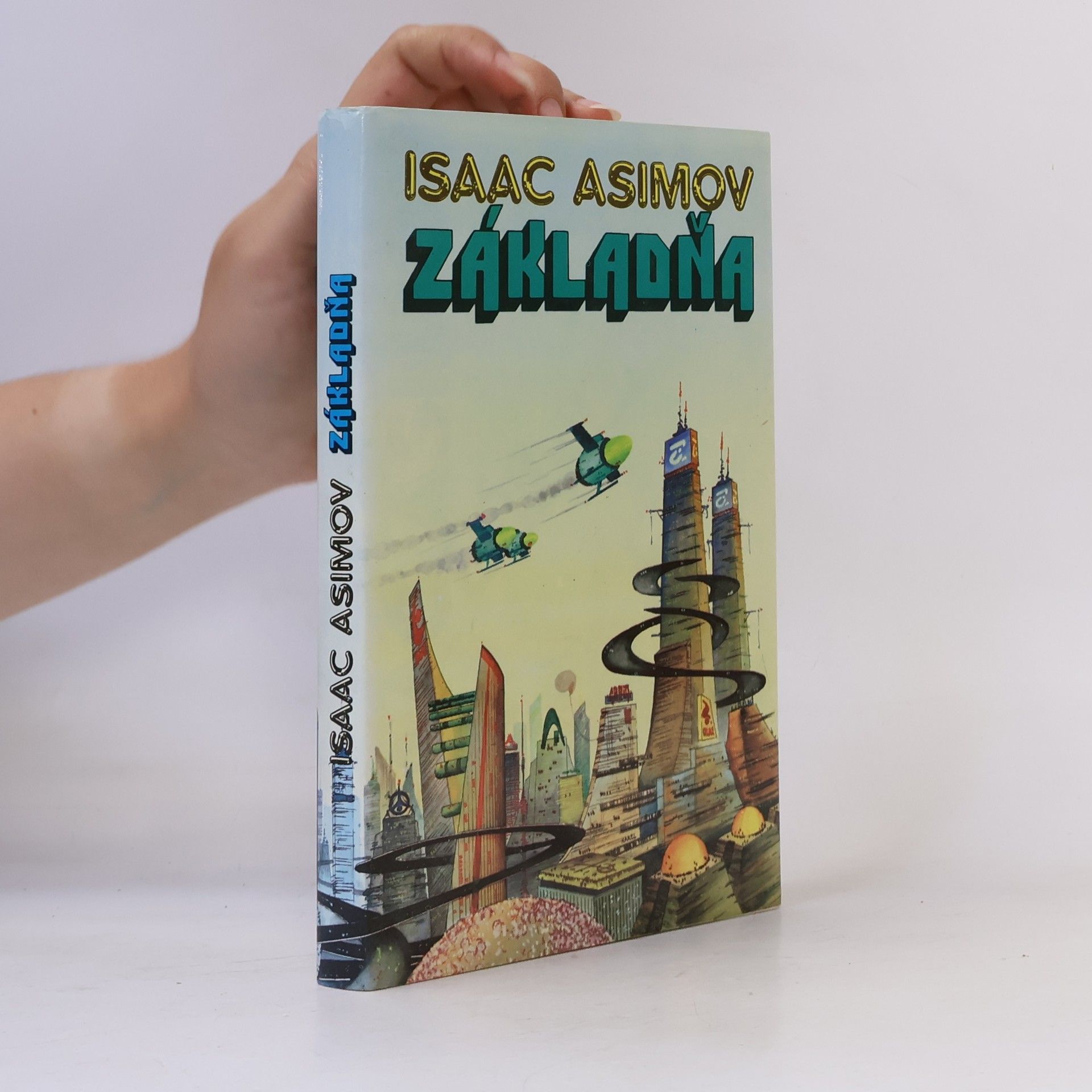Isaac Asimov Základňa