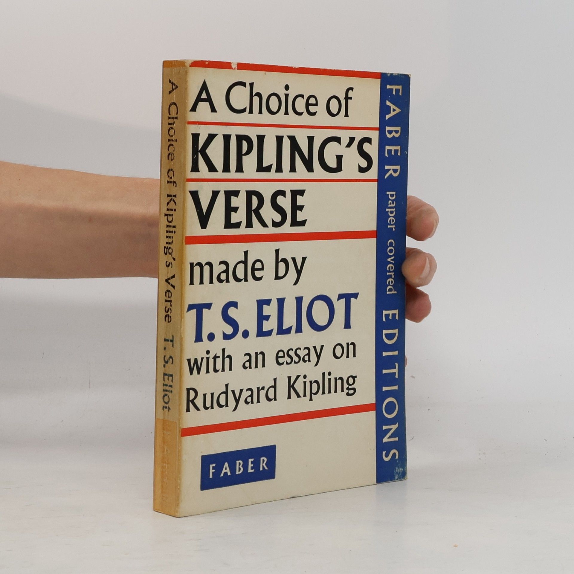 Rudyard Kipling A choice of Kipling's verse