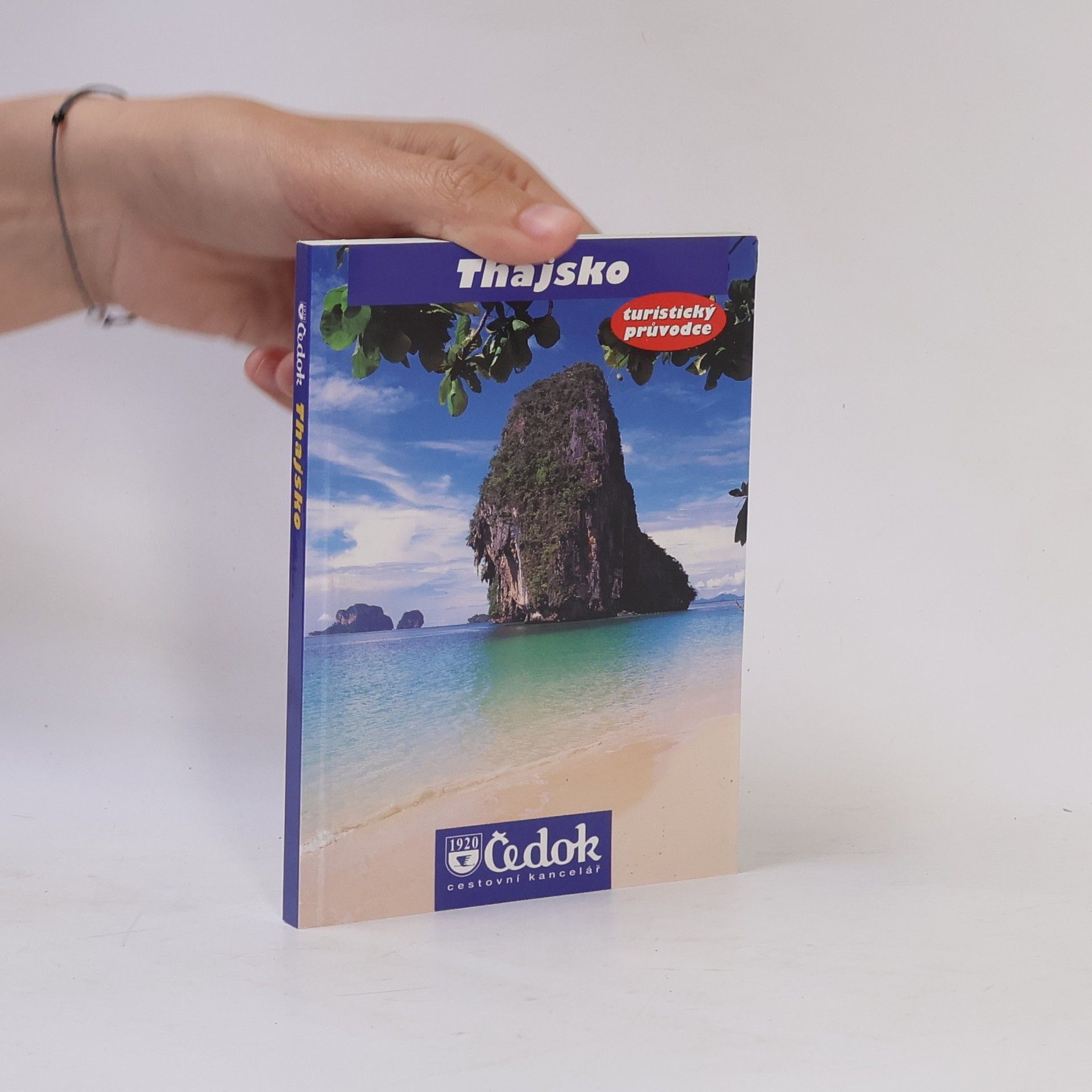 Collectif d'auteurs Thajsko. Turistický průvodce