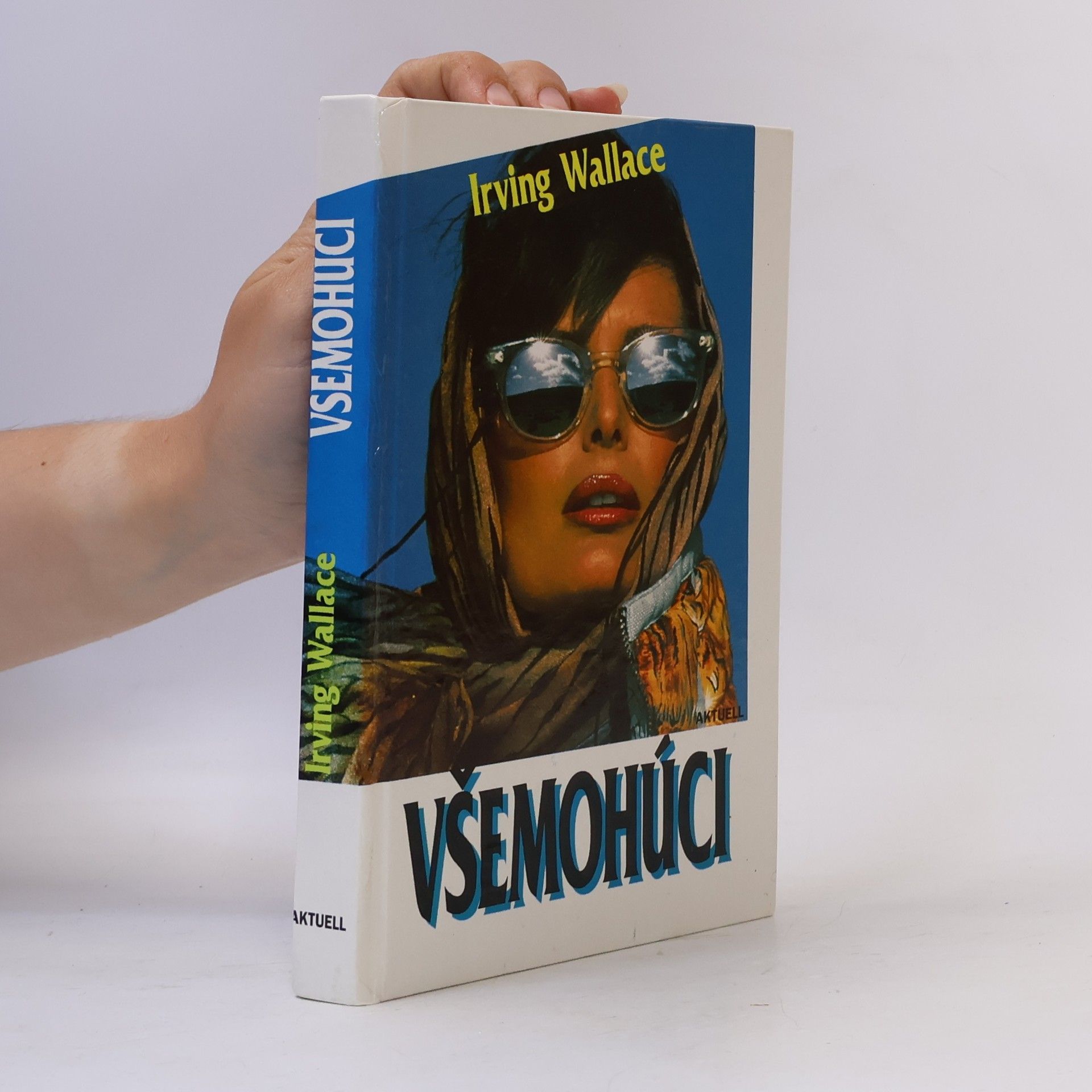 Irving Wallace Všemohúci