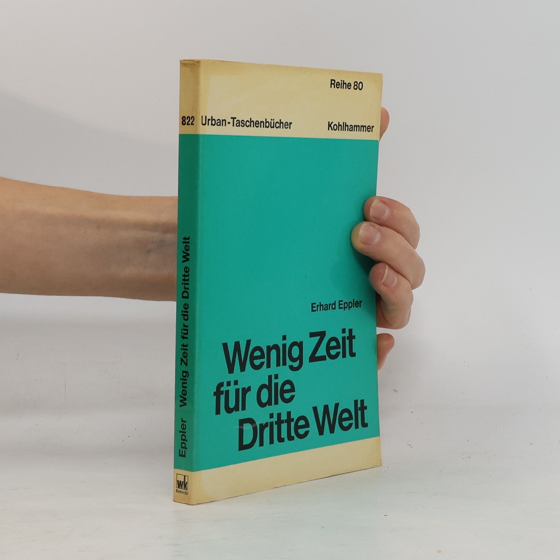 Erhard Eppler Wenig Zeit für die Dritte Welt