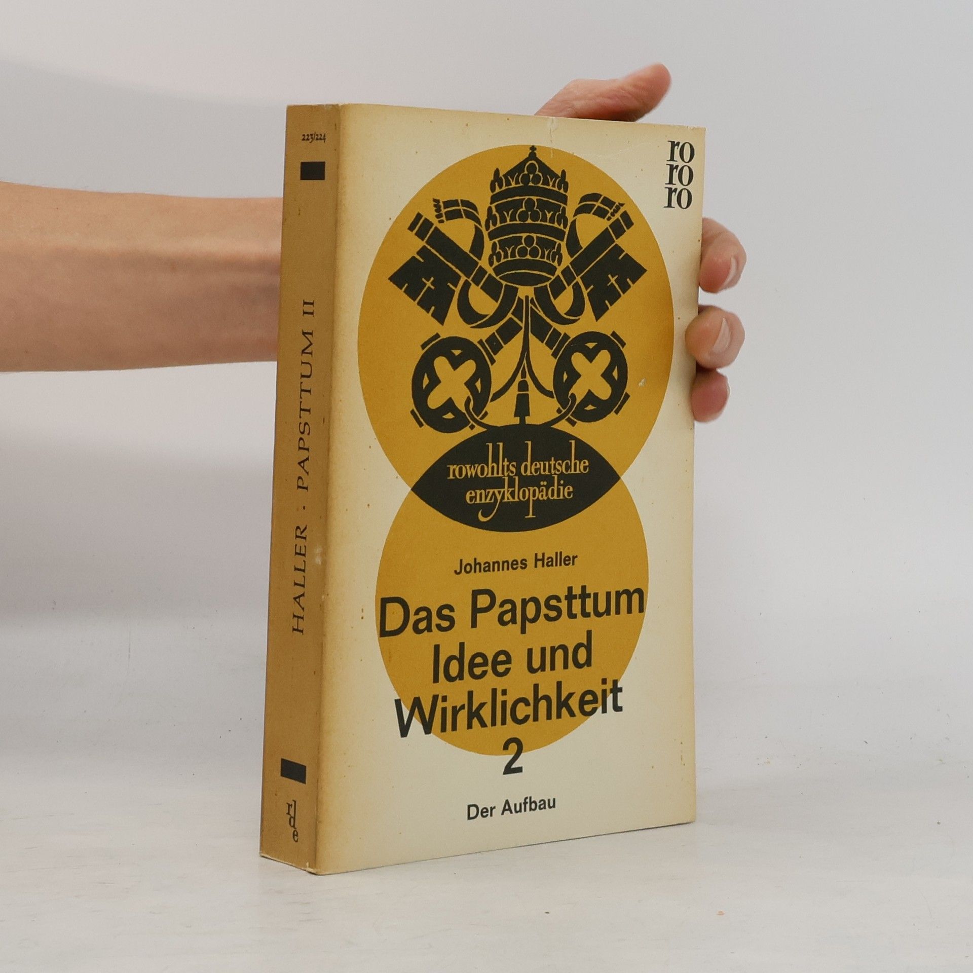 Johannes Haller Das Papsttum. Idee und Wirklichkeit 2