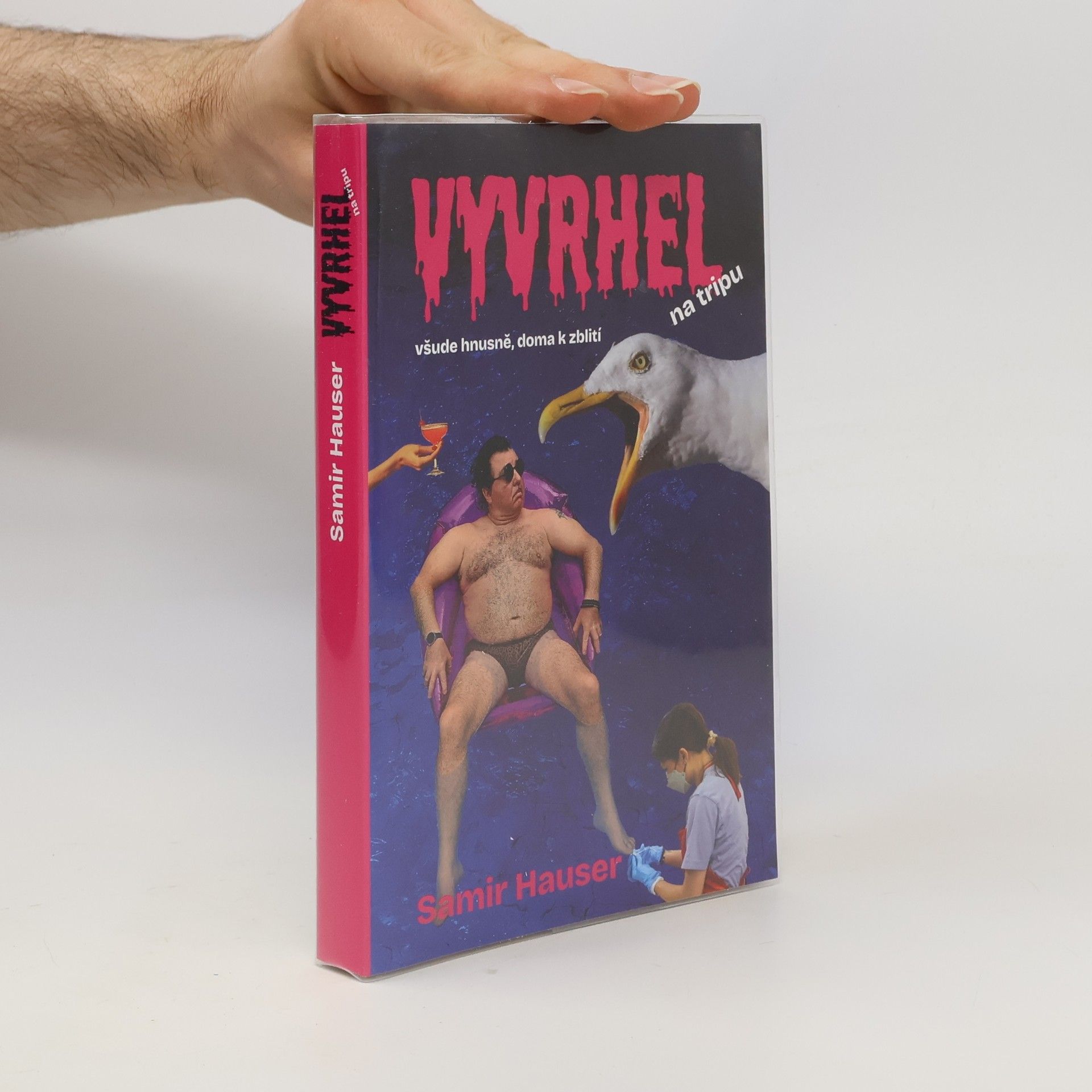 Vyvrhel na tripu