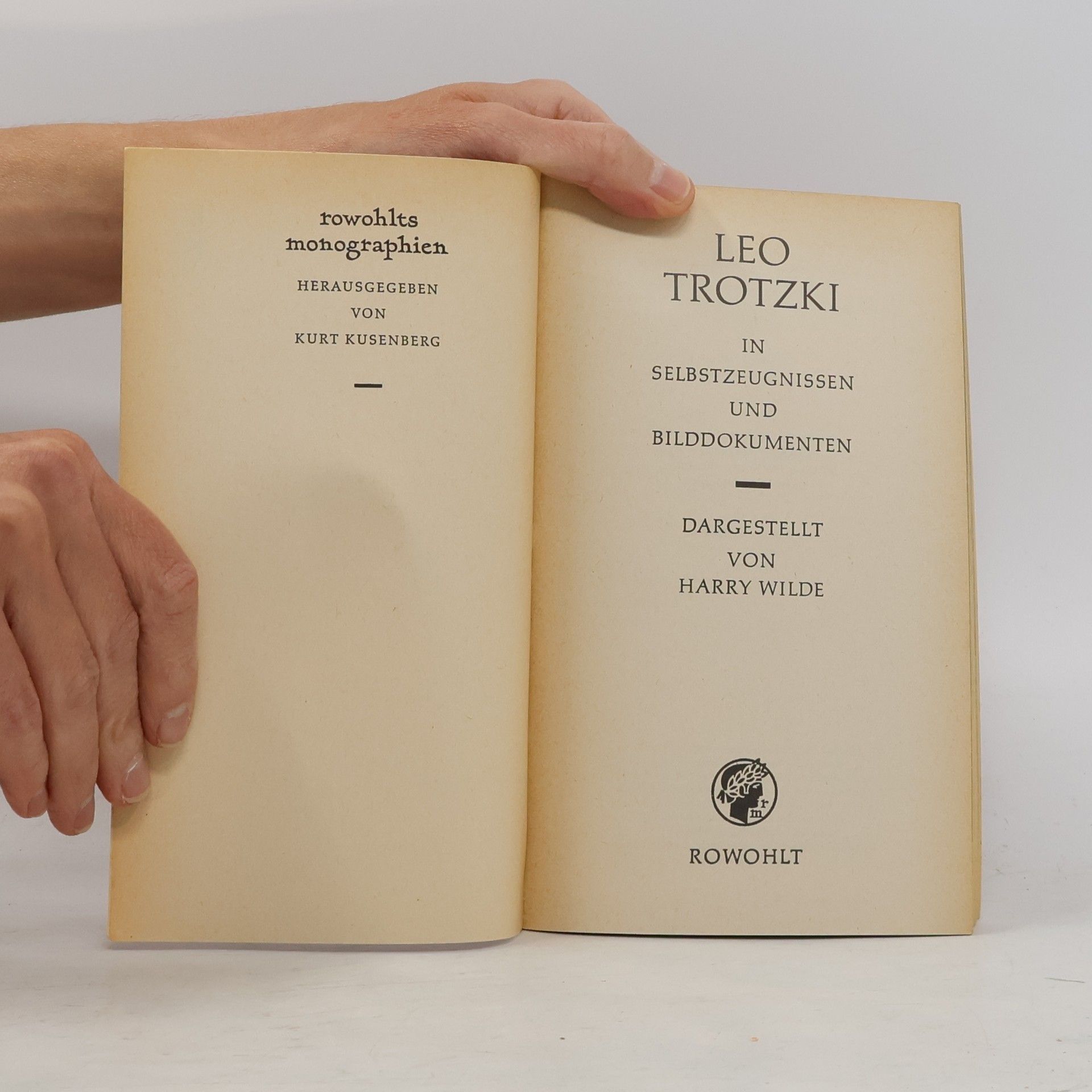 Harry Wilde Leo Trotzki in Selbstzeugnissen und Bilddokumenten