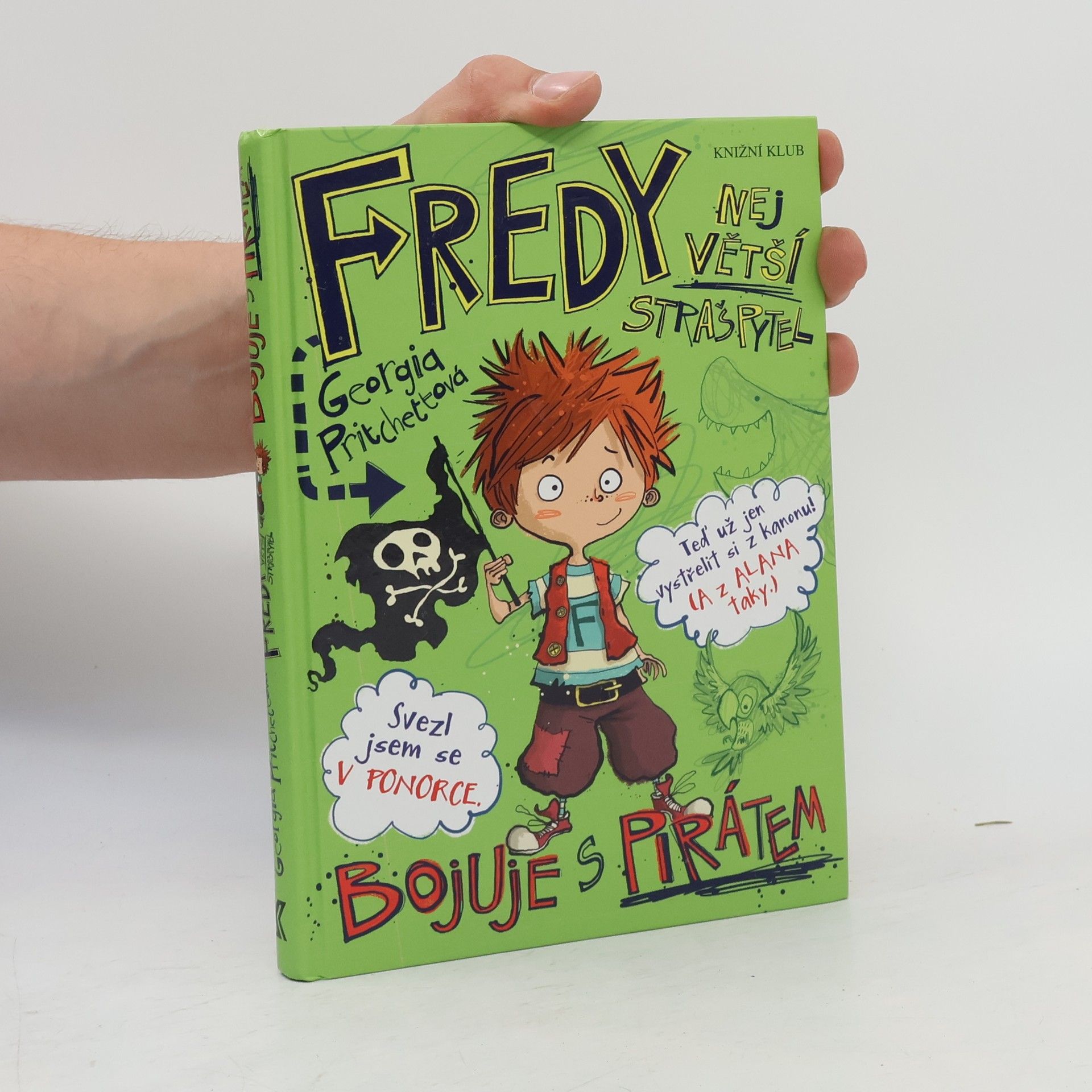 Fredy. Největší strašpytel bojuje s pirátem